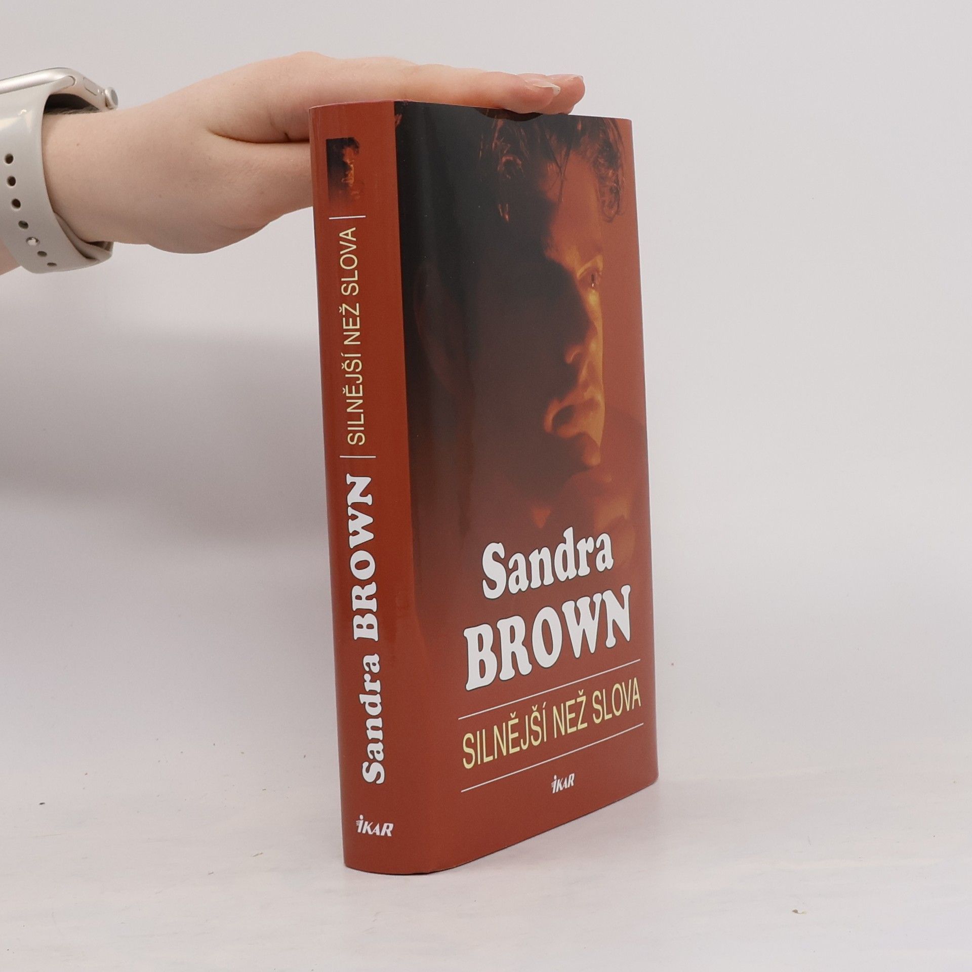 Sandra Brown Silnější než slova