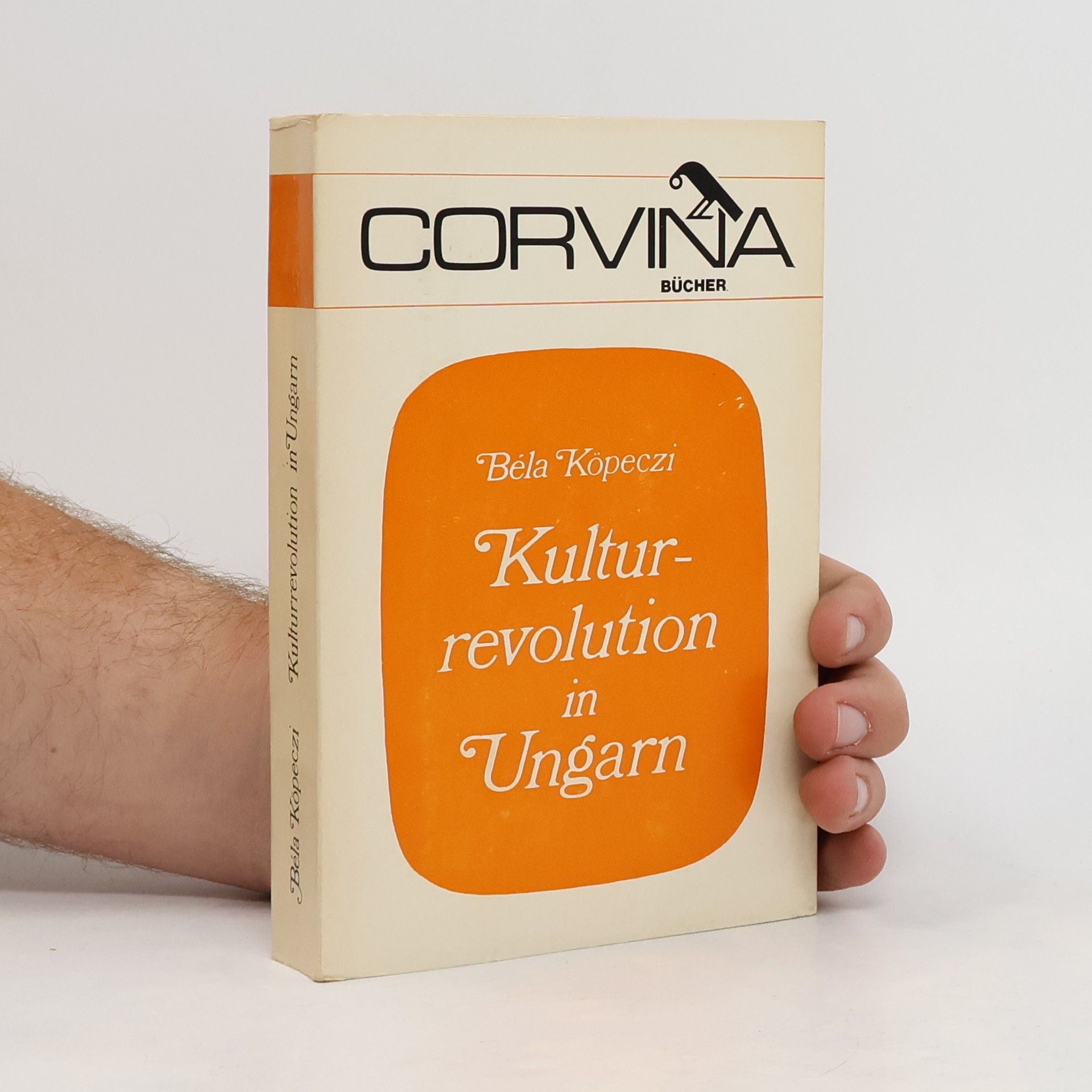 Béla Köpeczi Kulturrevolution in Ungarn