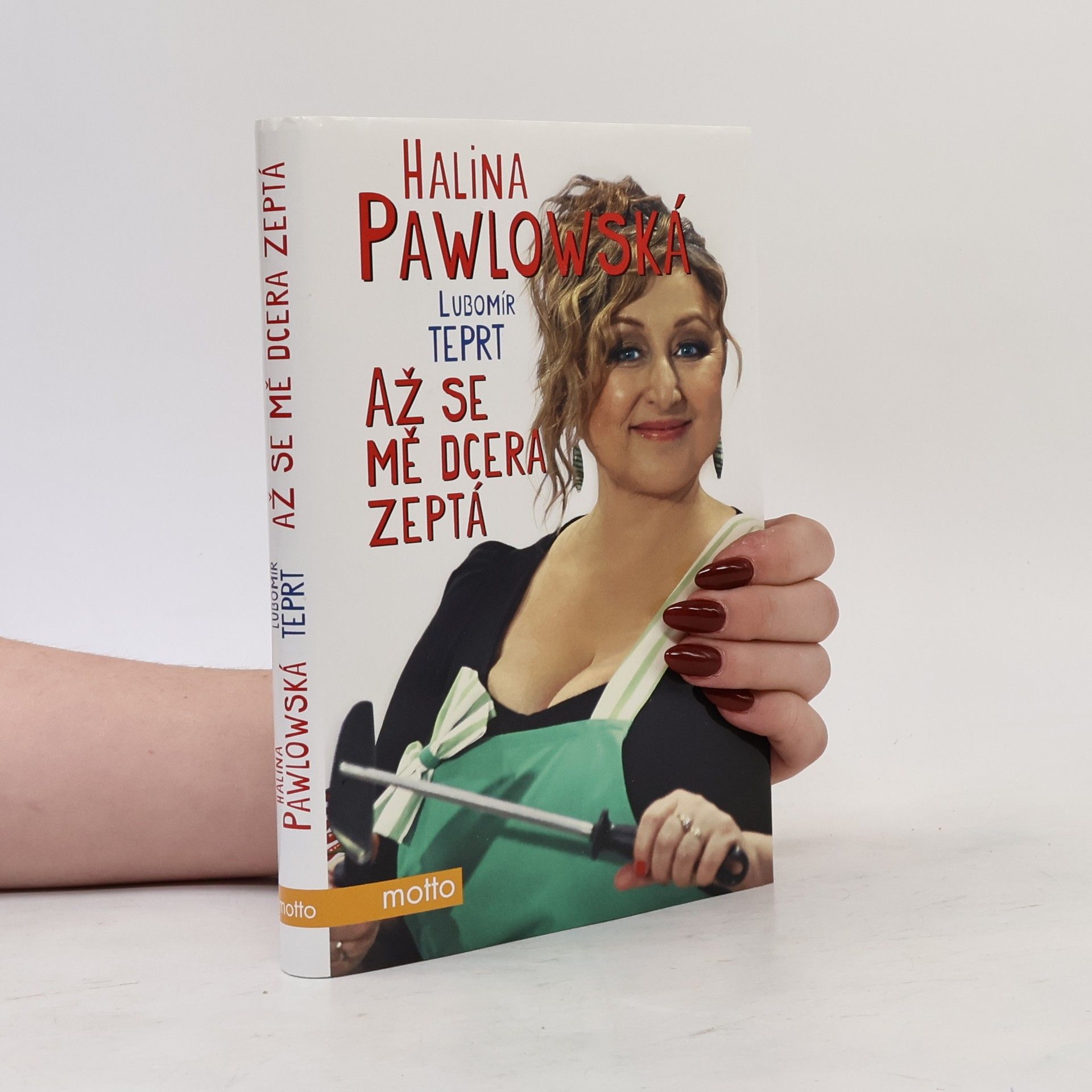 Halina Pawlowská Až se mě dcera zeptá