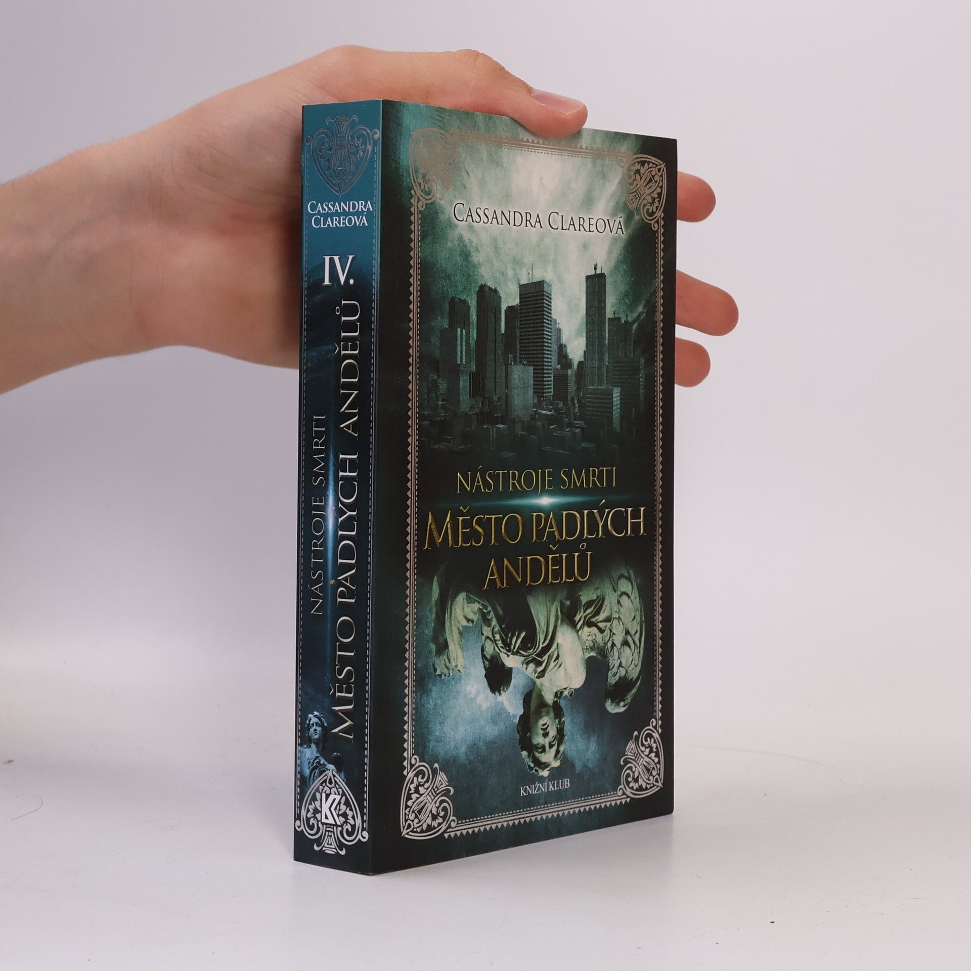 Cassandra Clare Nástroje smrti 4: Město padlých andělů