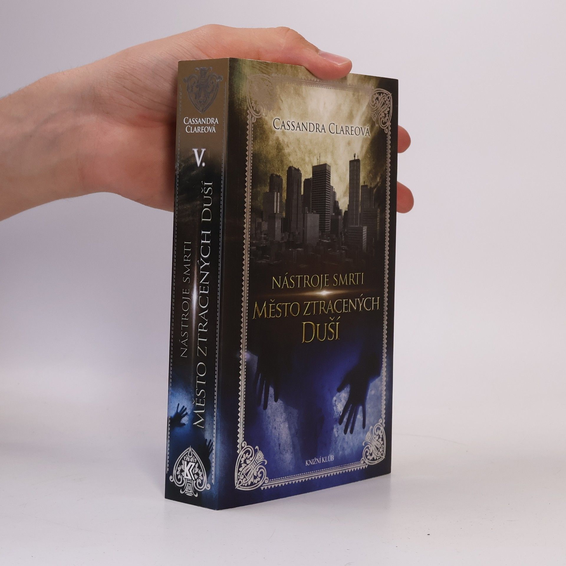 Cassandra Clare Nástroje smtri 5: Město ztracených duší