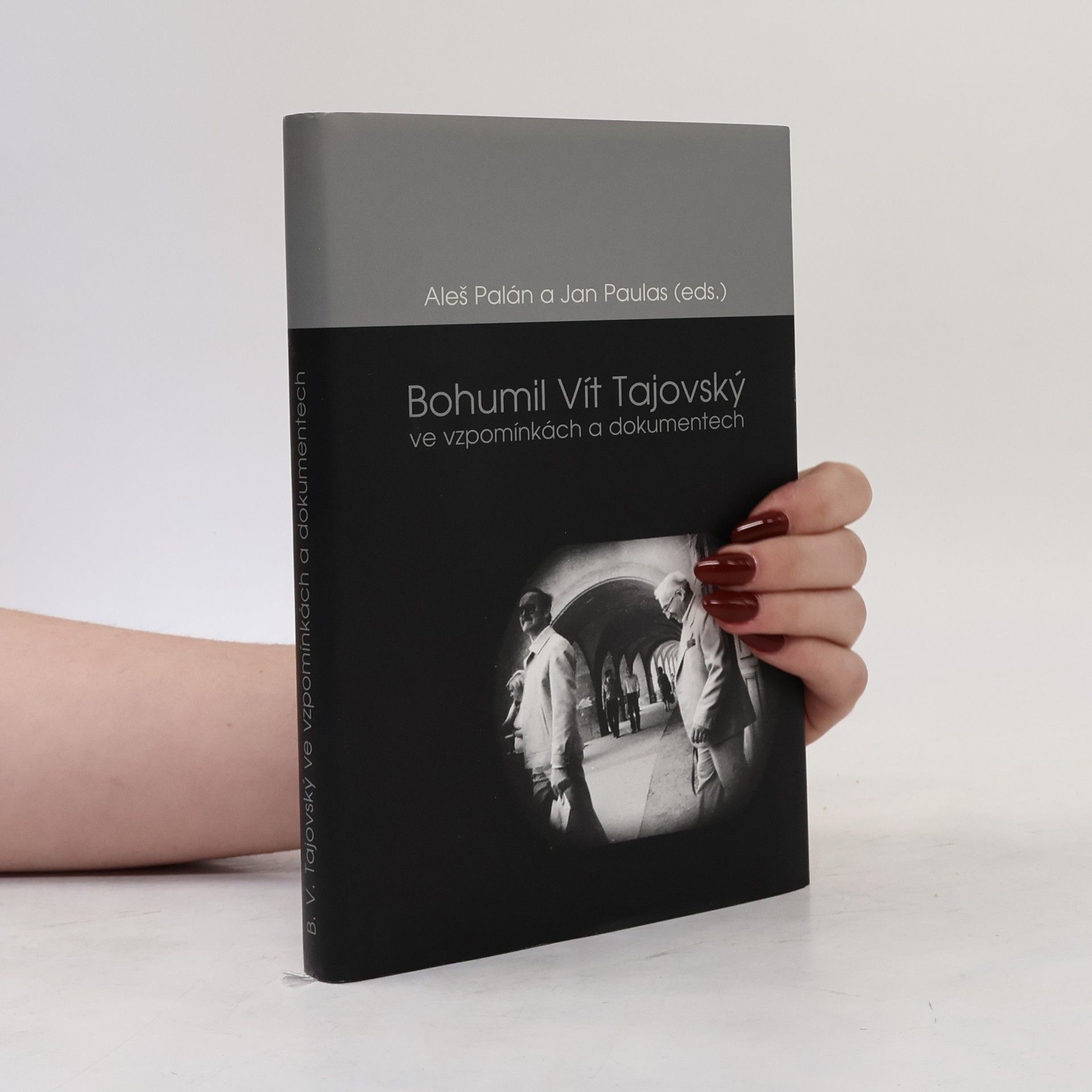 Bohumil Vít Tajovský ve vzpomínkách a dokumentech
