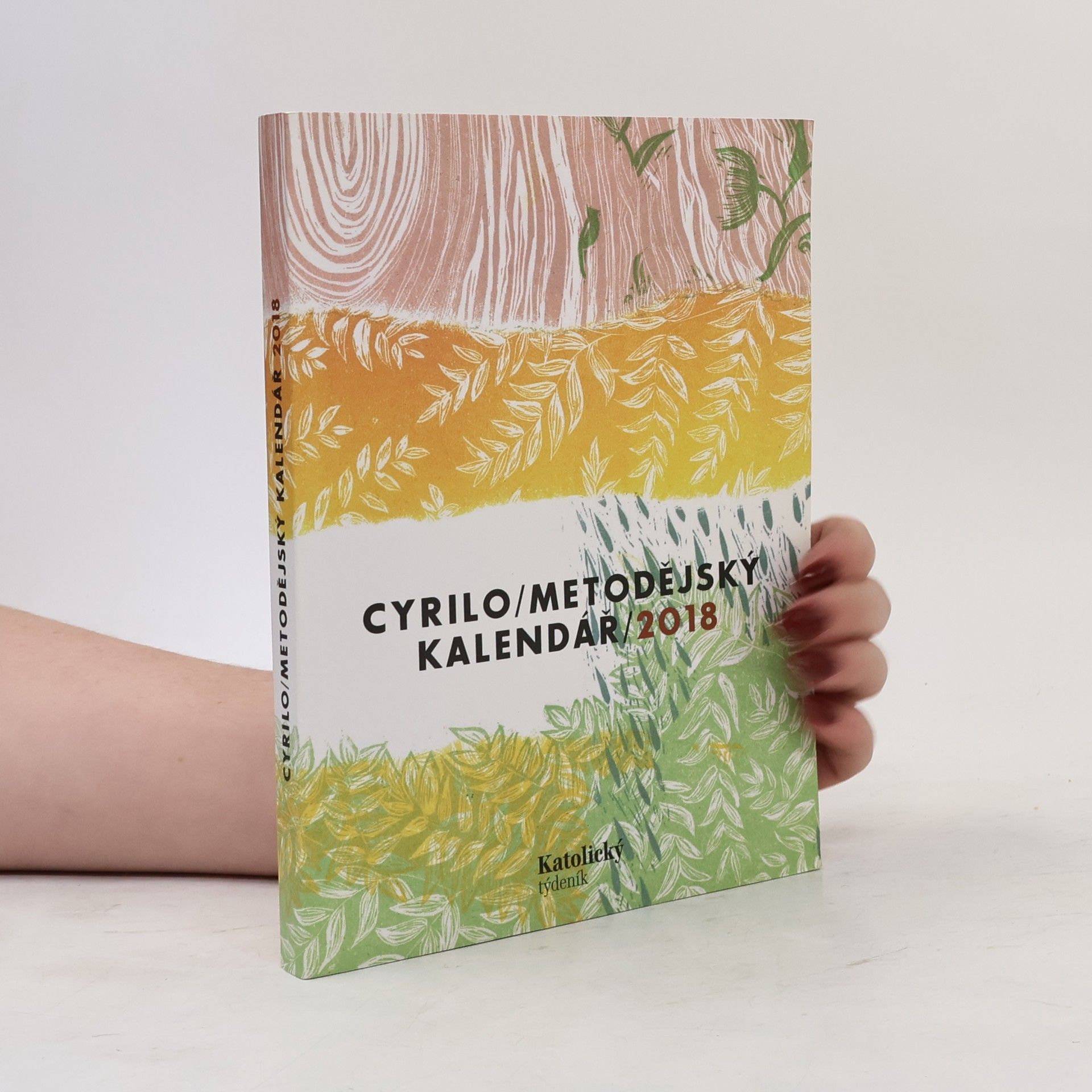 Autorenkollektiv Cyrilometodějský kalendář 2018