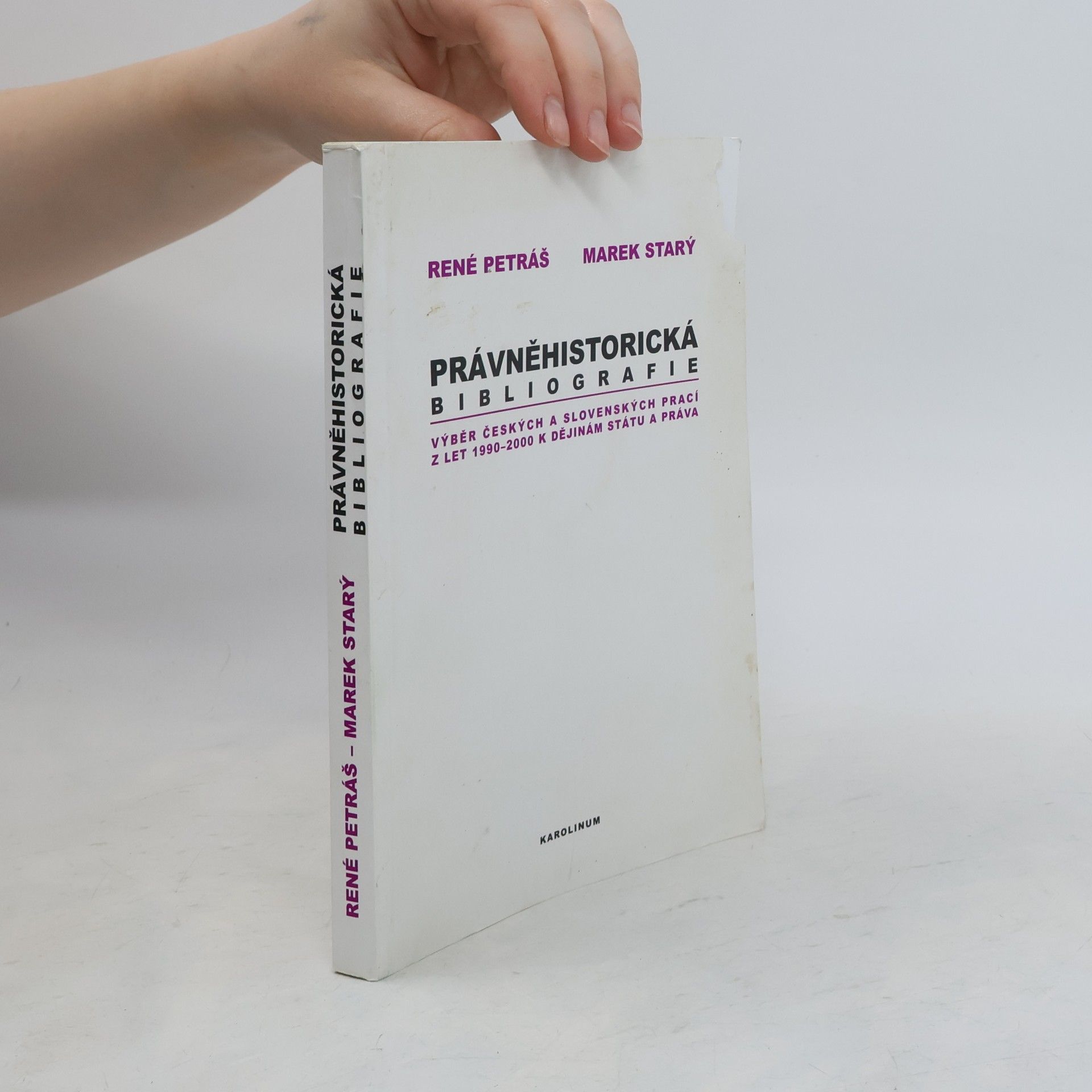 René Petráš Právněhistorická bibliografie
