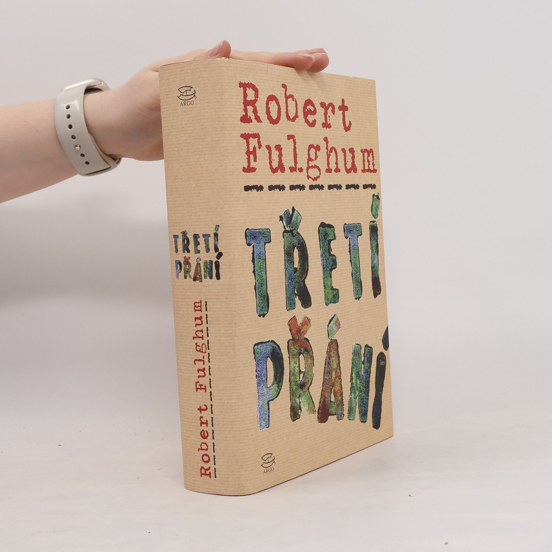 Robert Fulghum Třetí přání