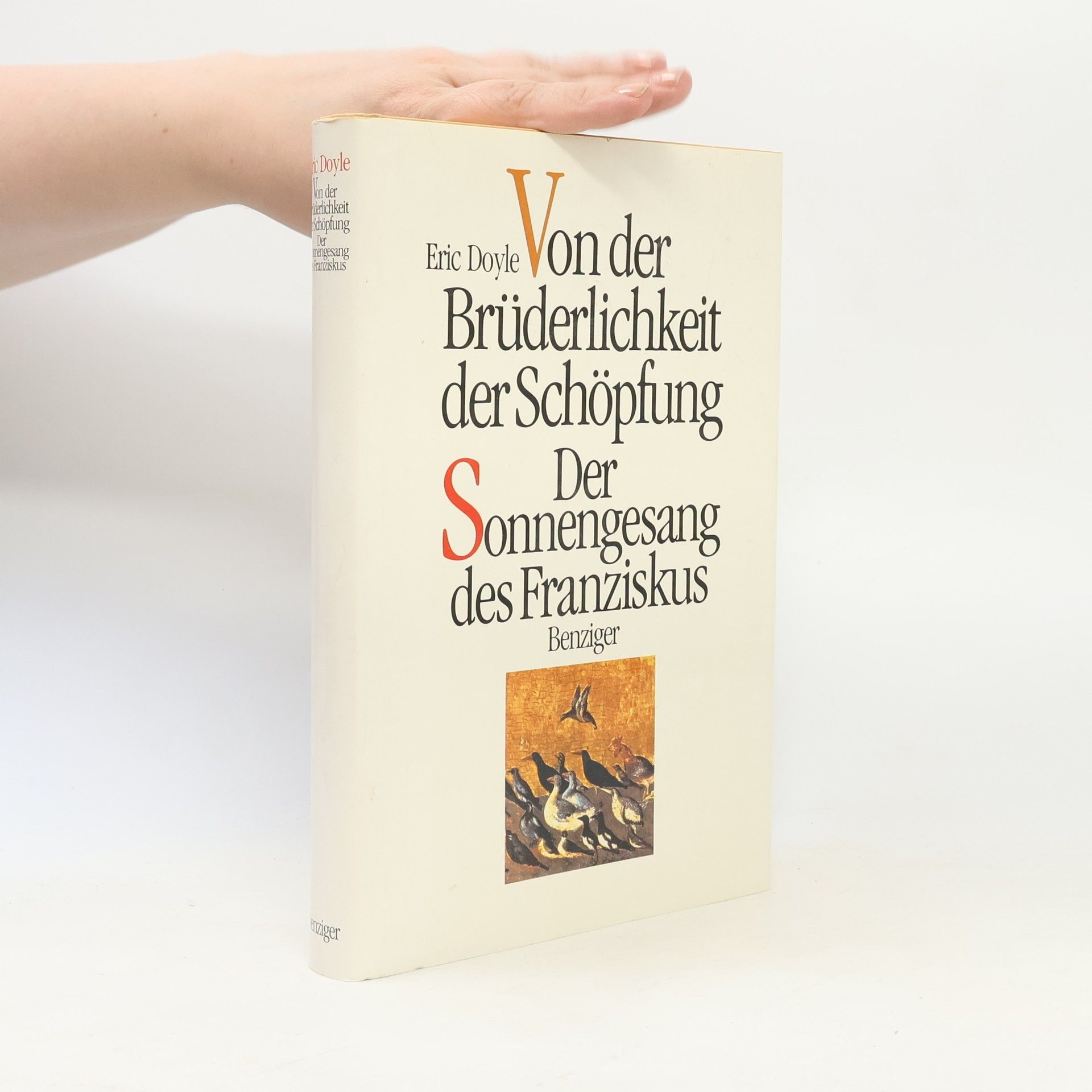 Eric Doyle Von der Brüderlichkeit der Schöpfung. Der Sonnengesang des Franziskus