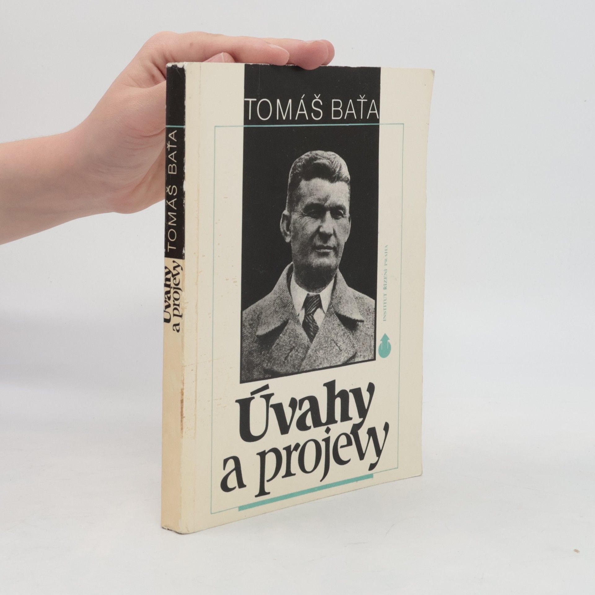 Tomáš Baťa Úvahy a projevy