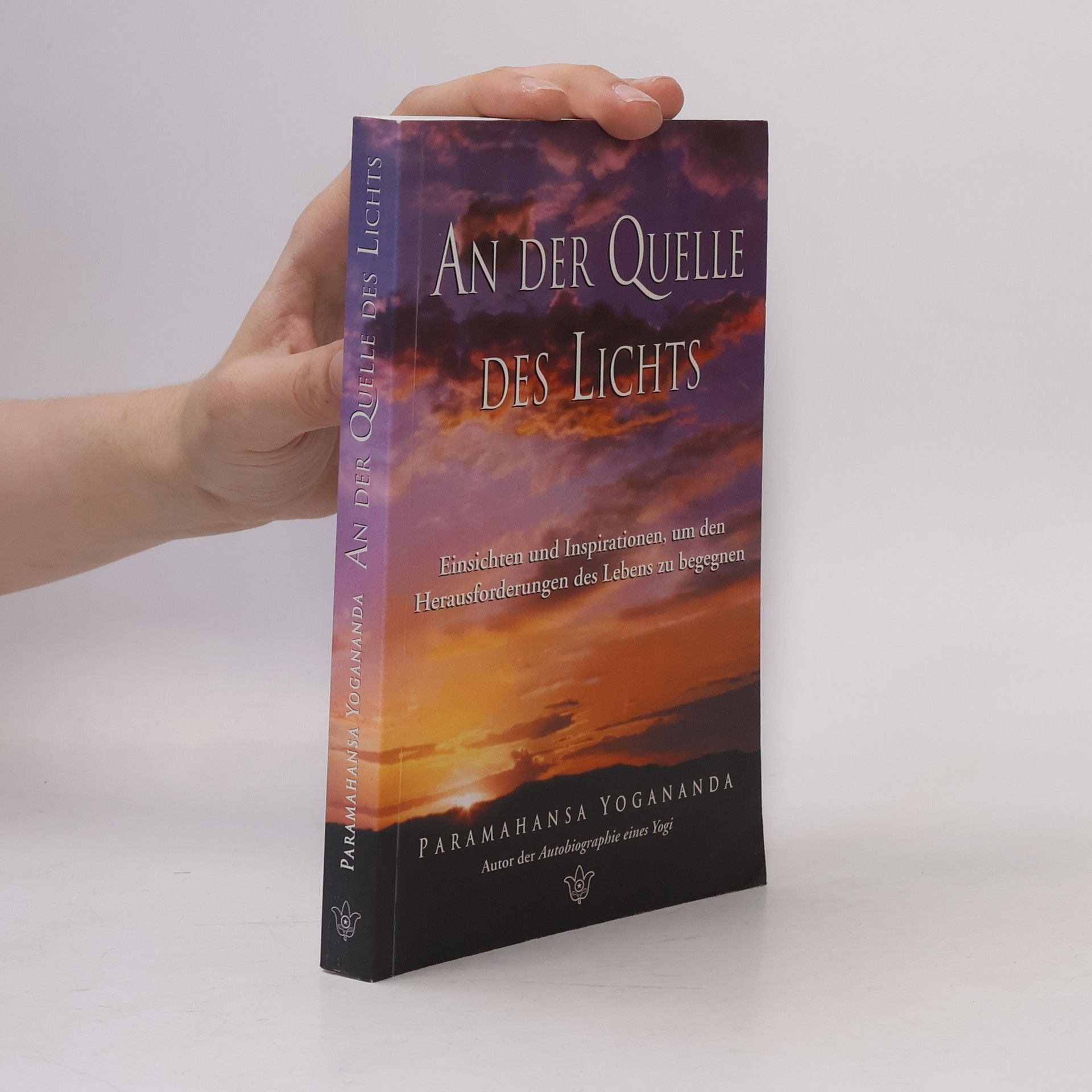 Yogananda An der Quelle des Lichts