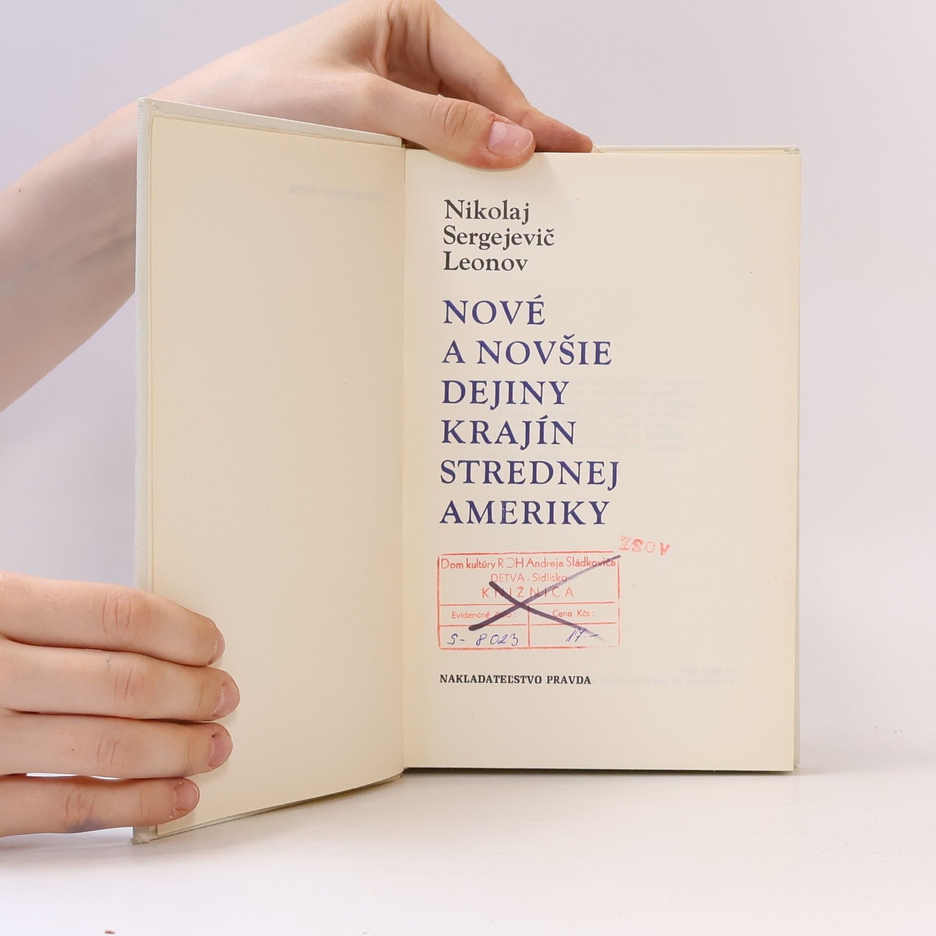 Nikolaj Sergejevič Leonoy Nové a novšie dejiny krajín strednej ameriky