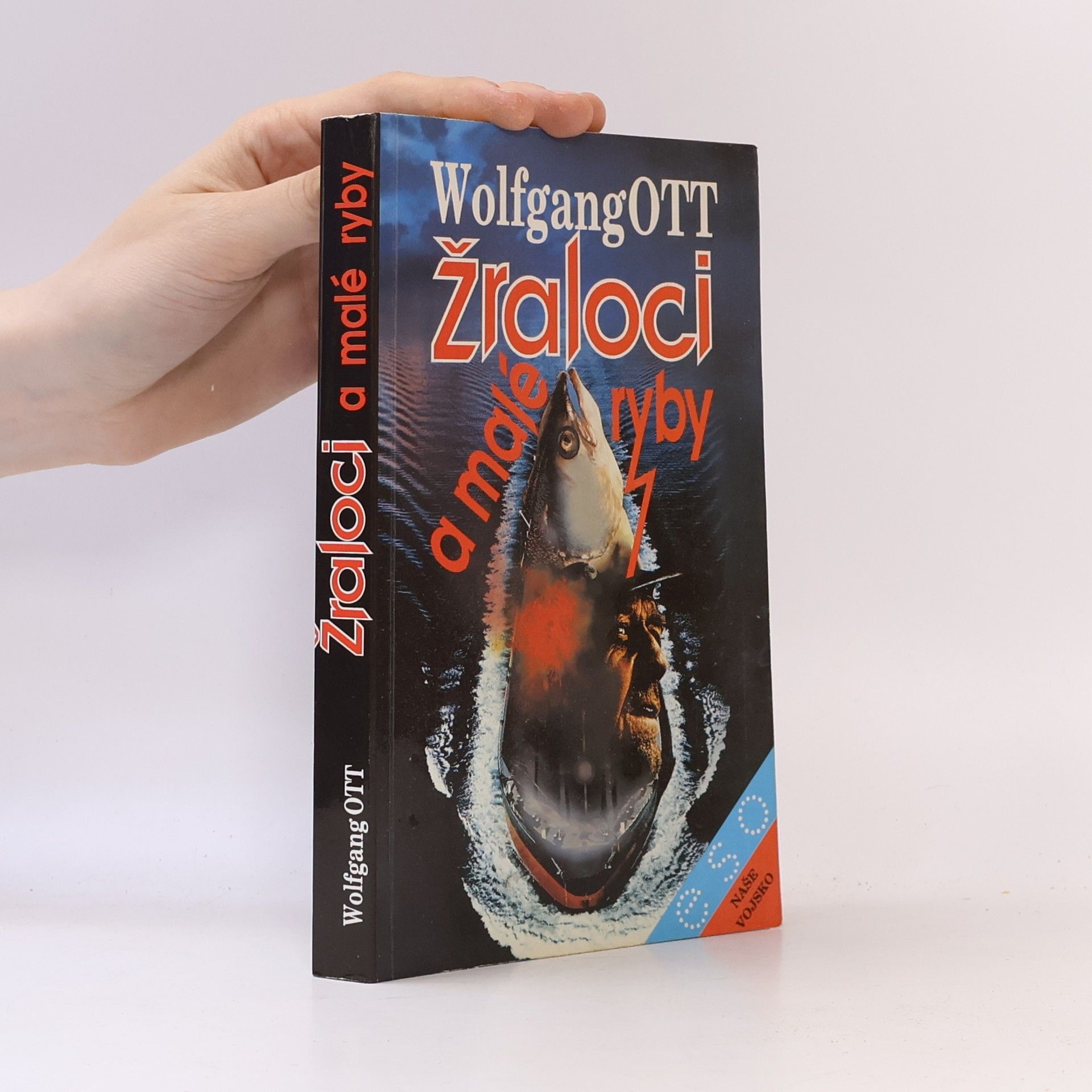 Wolfgang Ott Žraloci a malé ryby