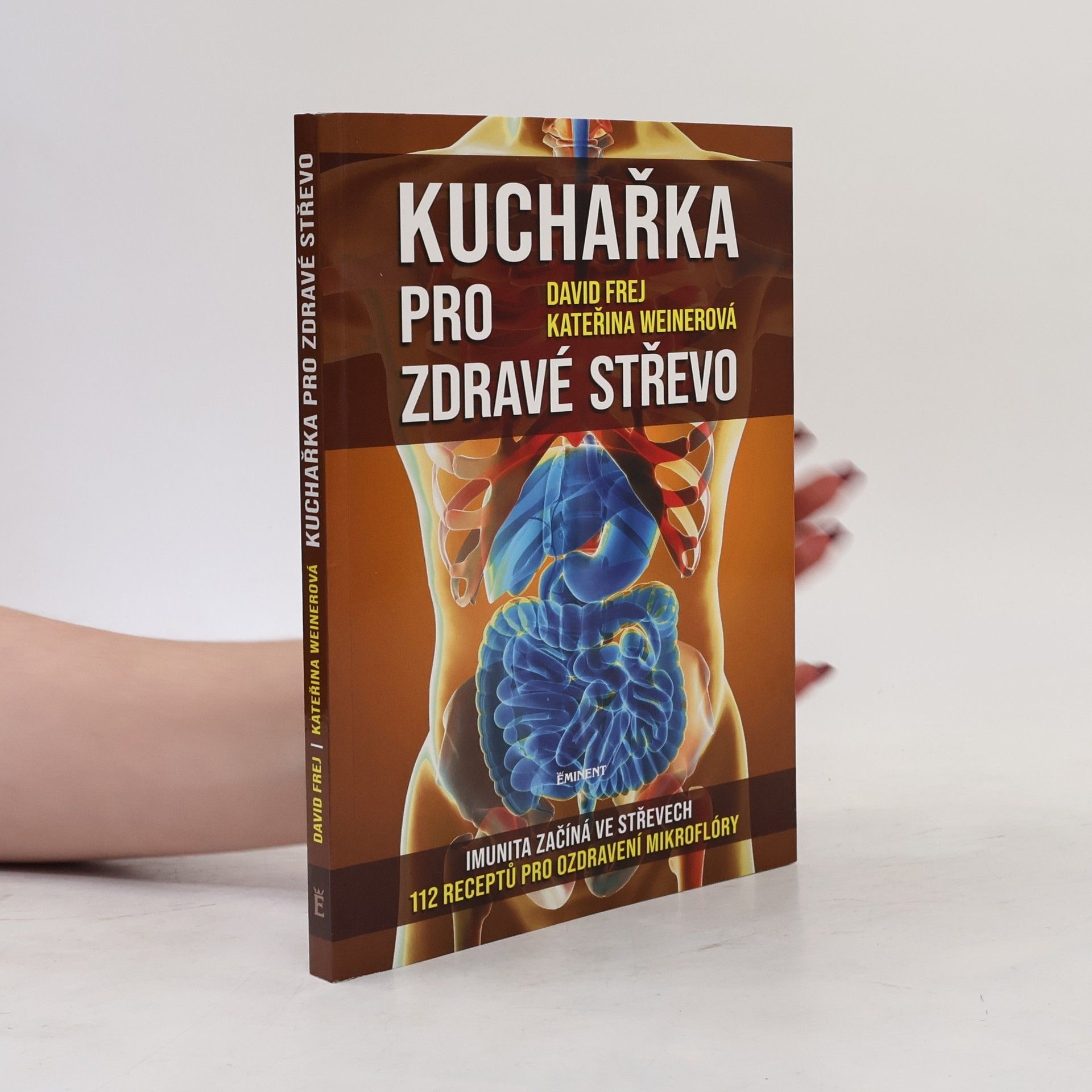 Kateřina Weinerová Kuchařka pro zdravé střevo