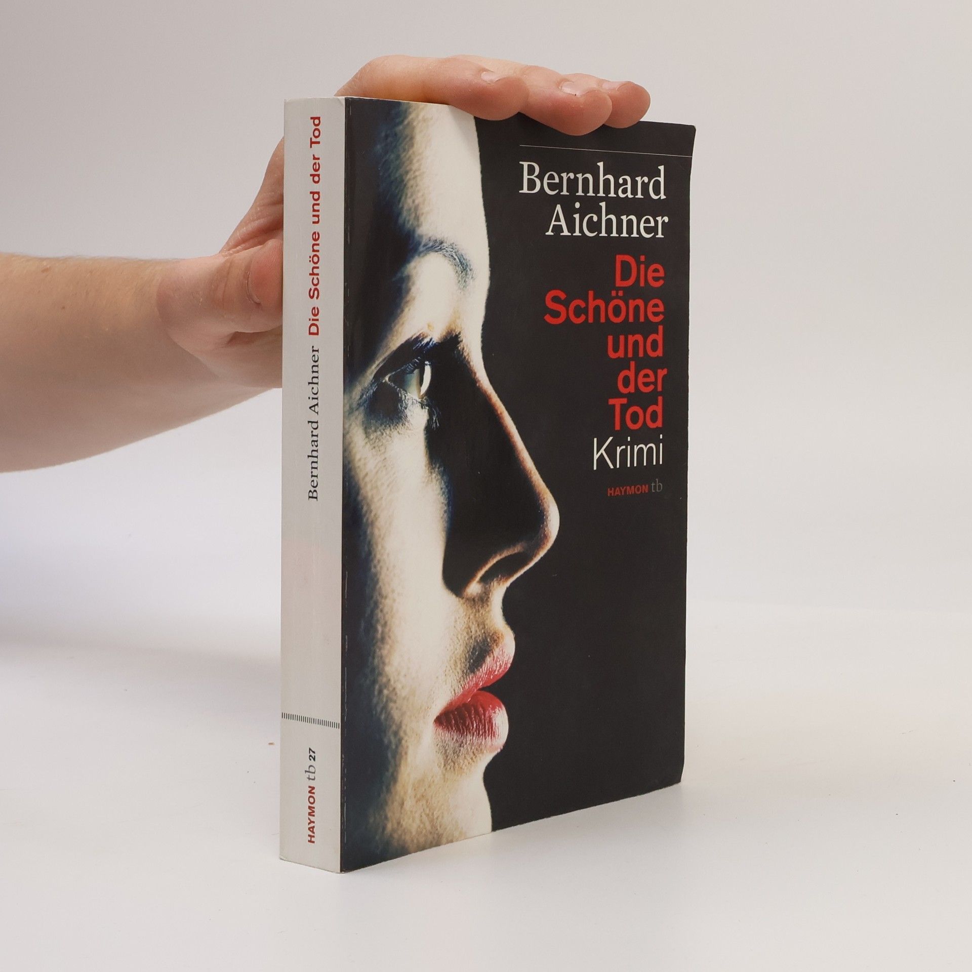 Bernhard Aichner Die Schöne und der Tod