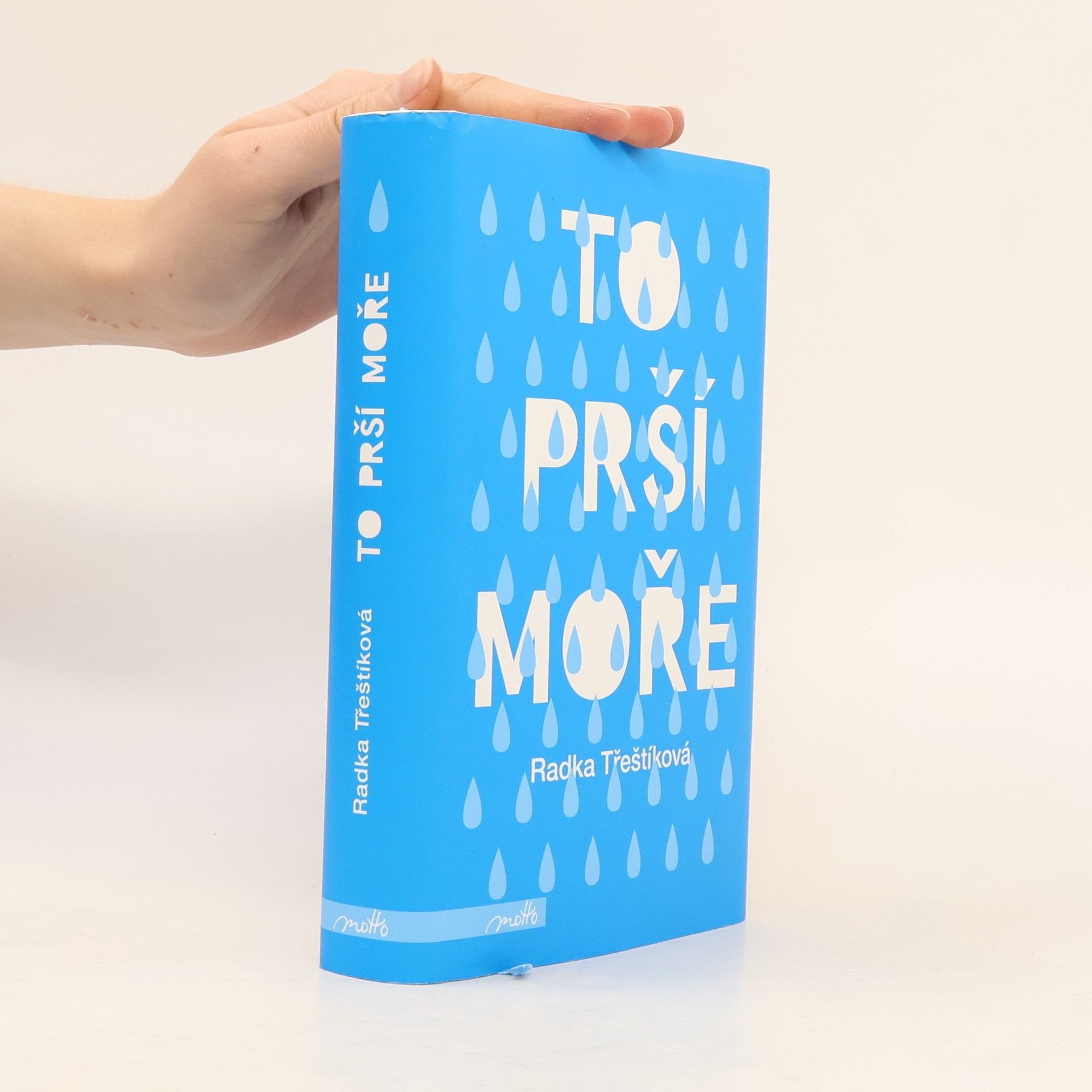 Radka Třeštíková To prší moře