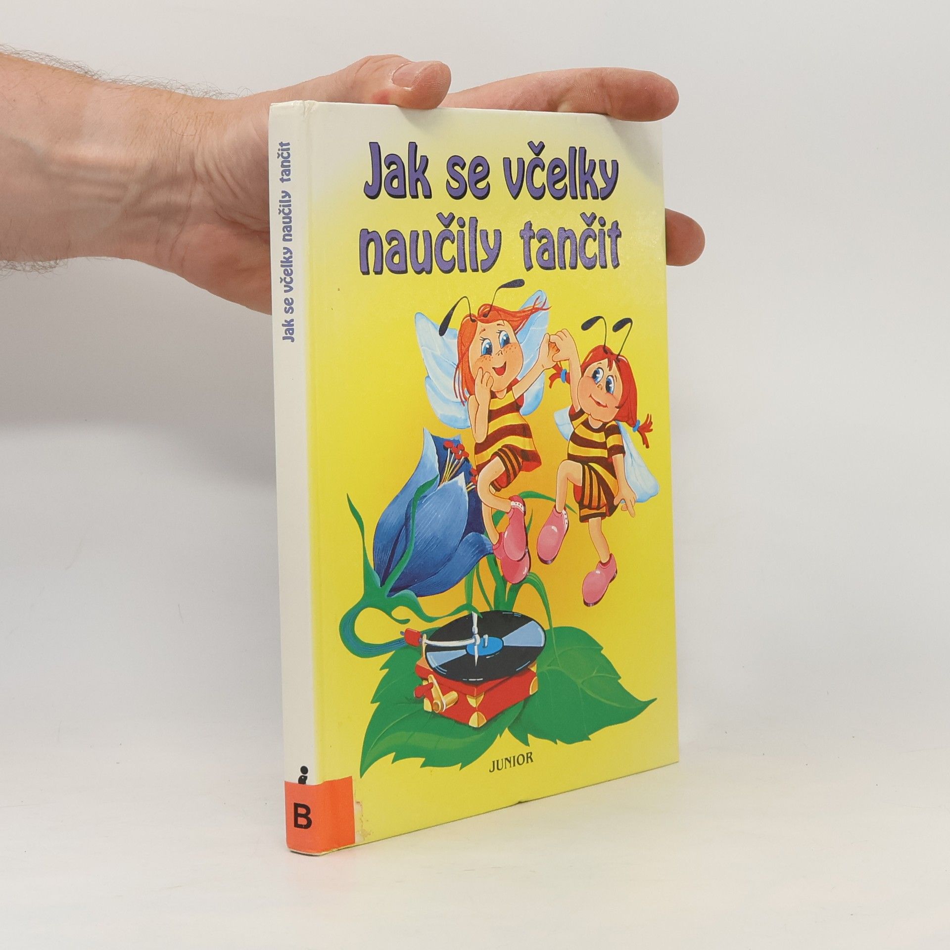 Alena Benešová Jak se včelky naučily tančit
