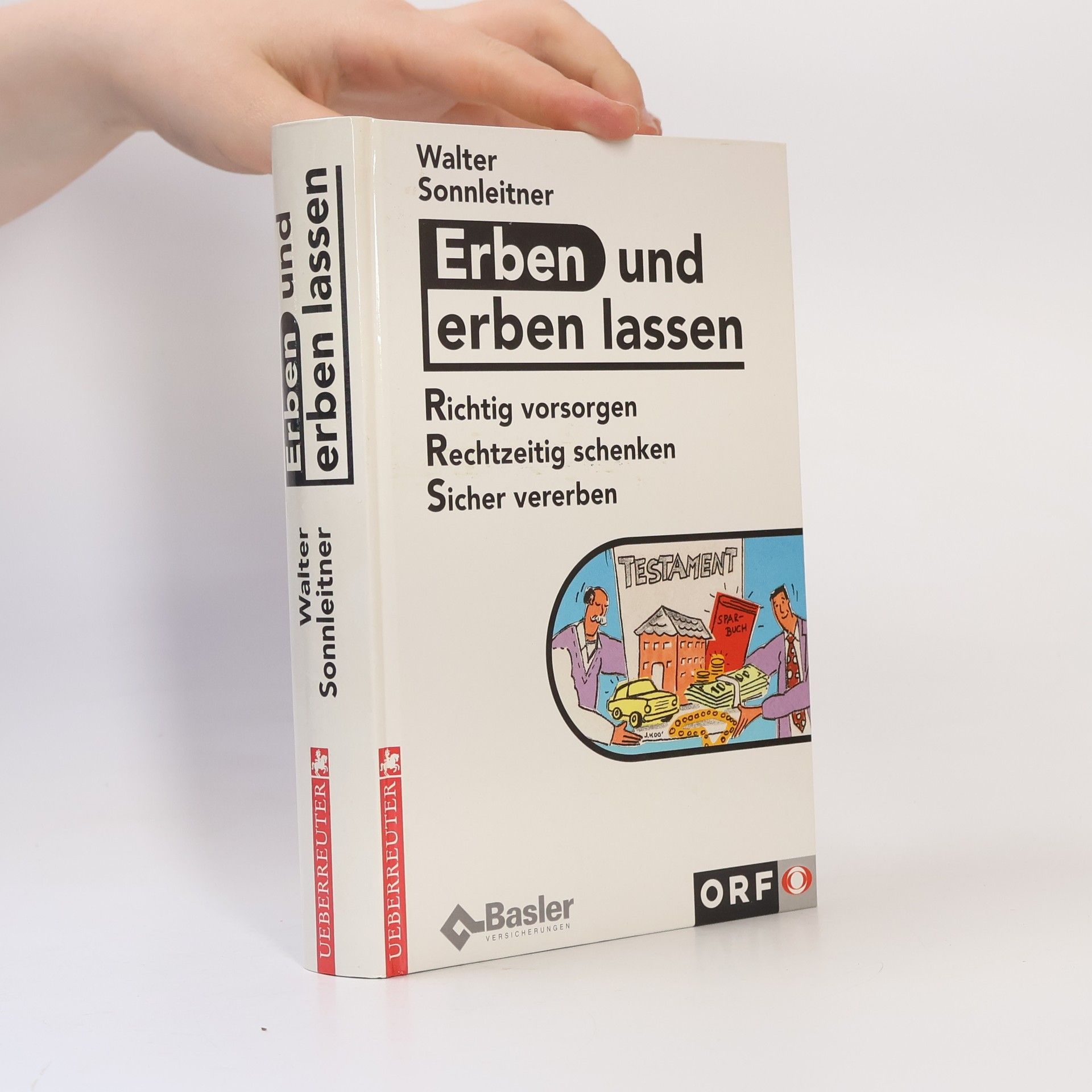 Walter Sonnleitner Erben und erben lassen