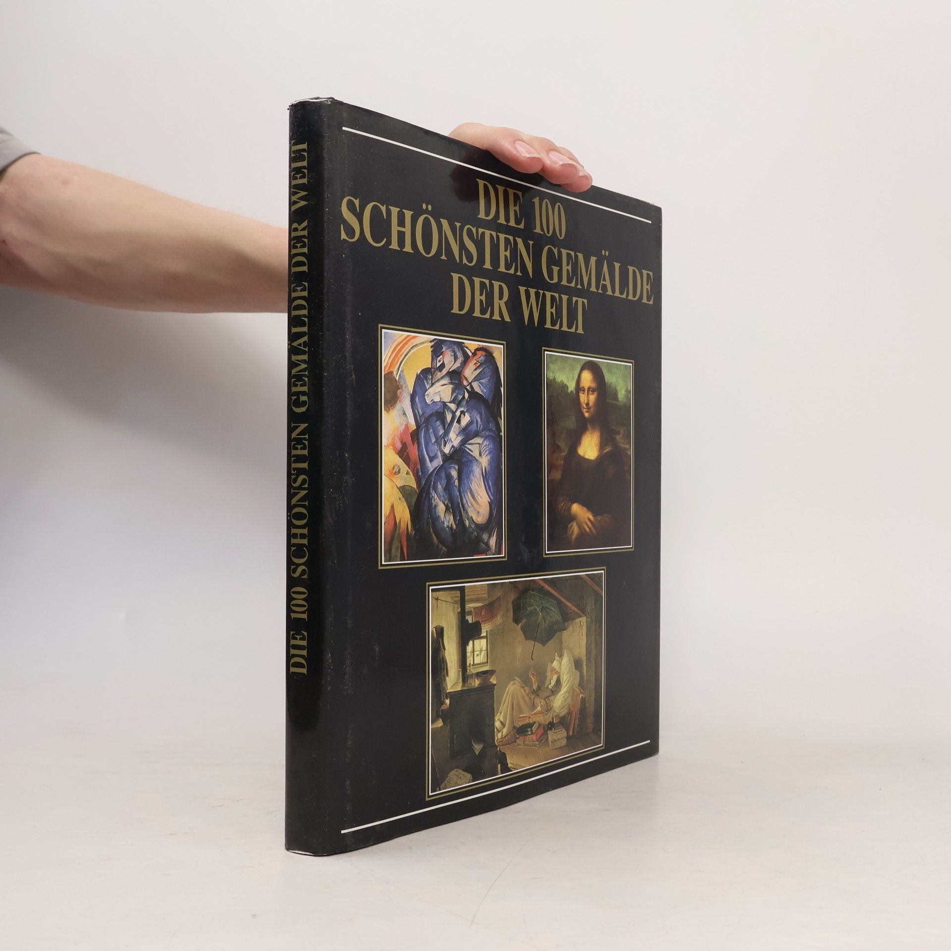 Albert Schug Die 100 schönsten Gemälde der Welt