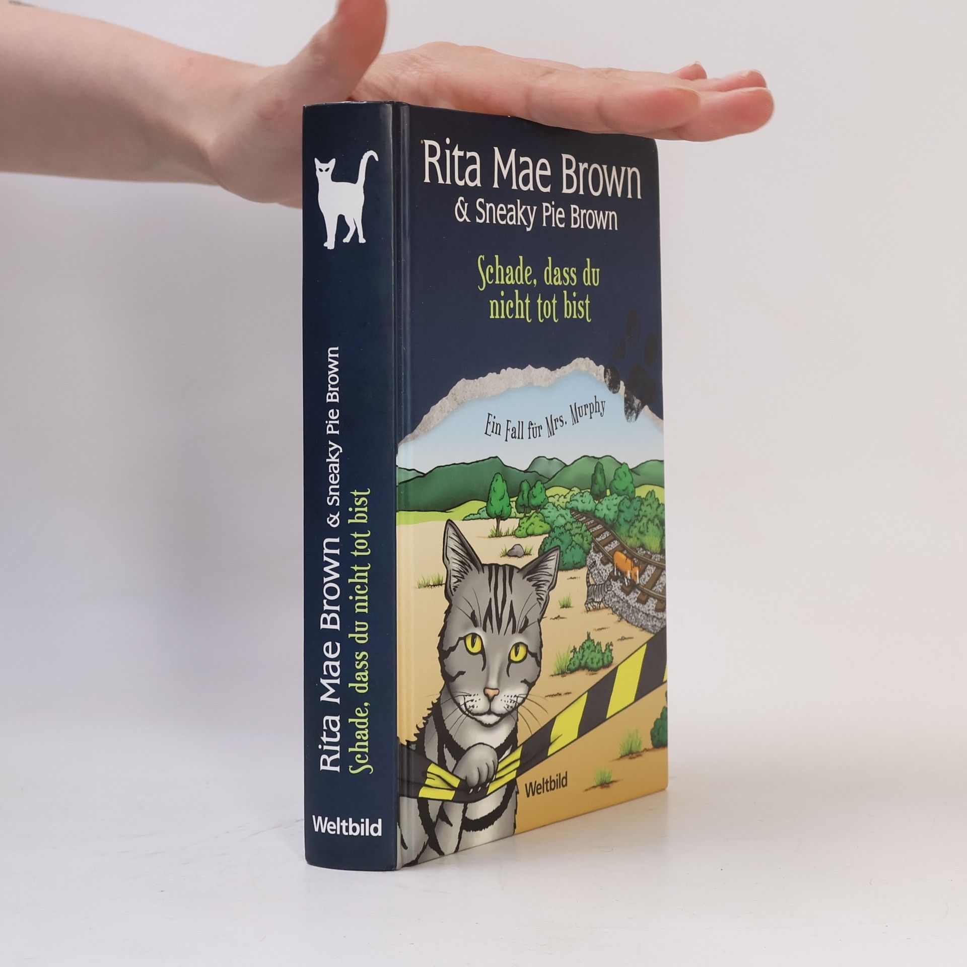 Rita Mae Brown Rita Mae Brown & Sneaky Pie Brown. Schade, dass du nicht tot bist