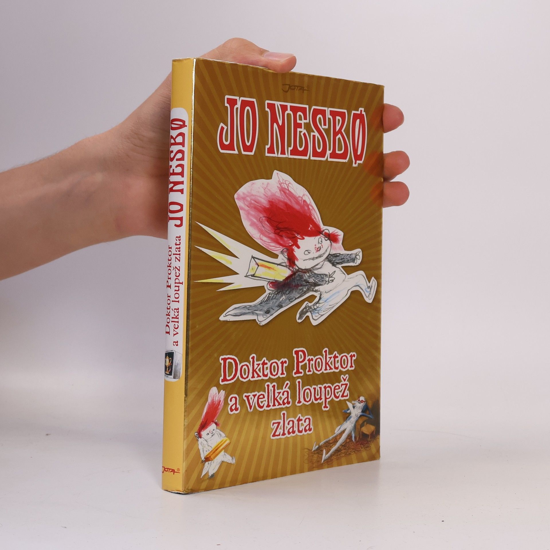 Jo Nesbø Doktor Proktor a velká loupež zlata