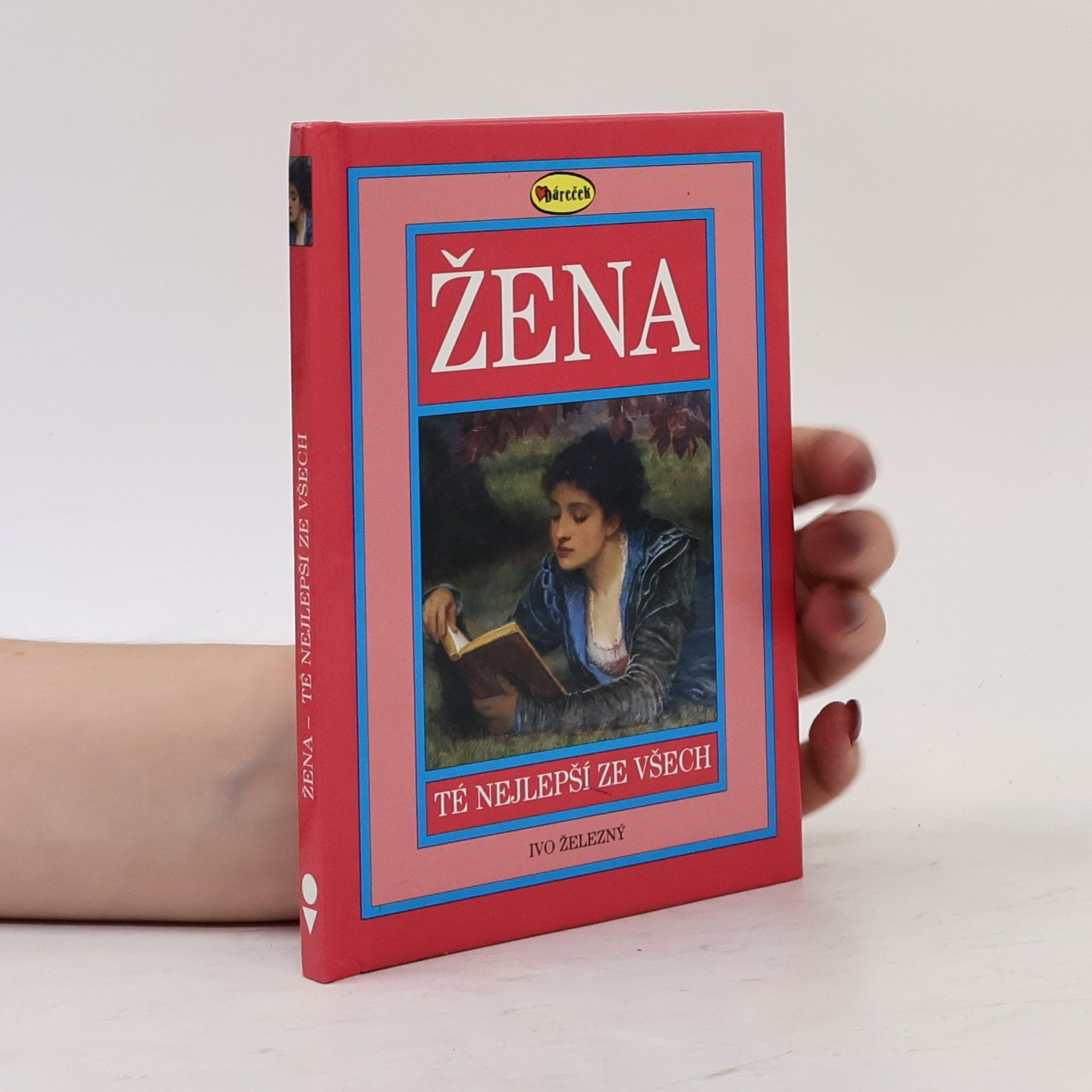 Kolektiv autorů Žena - Té nejlepší ze všech
