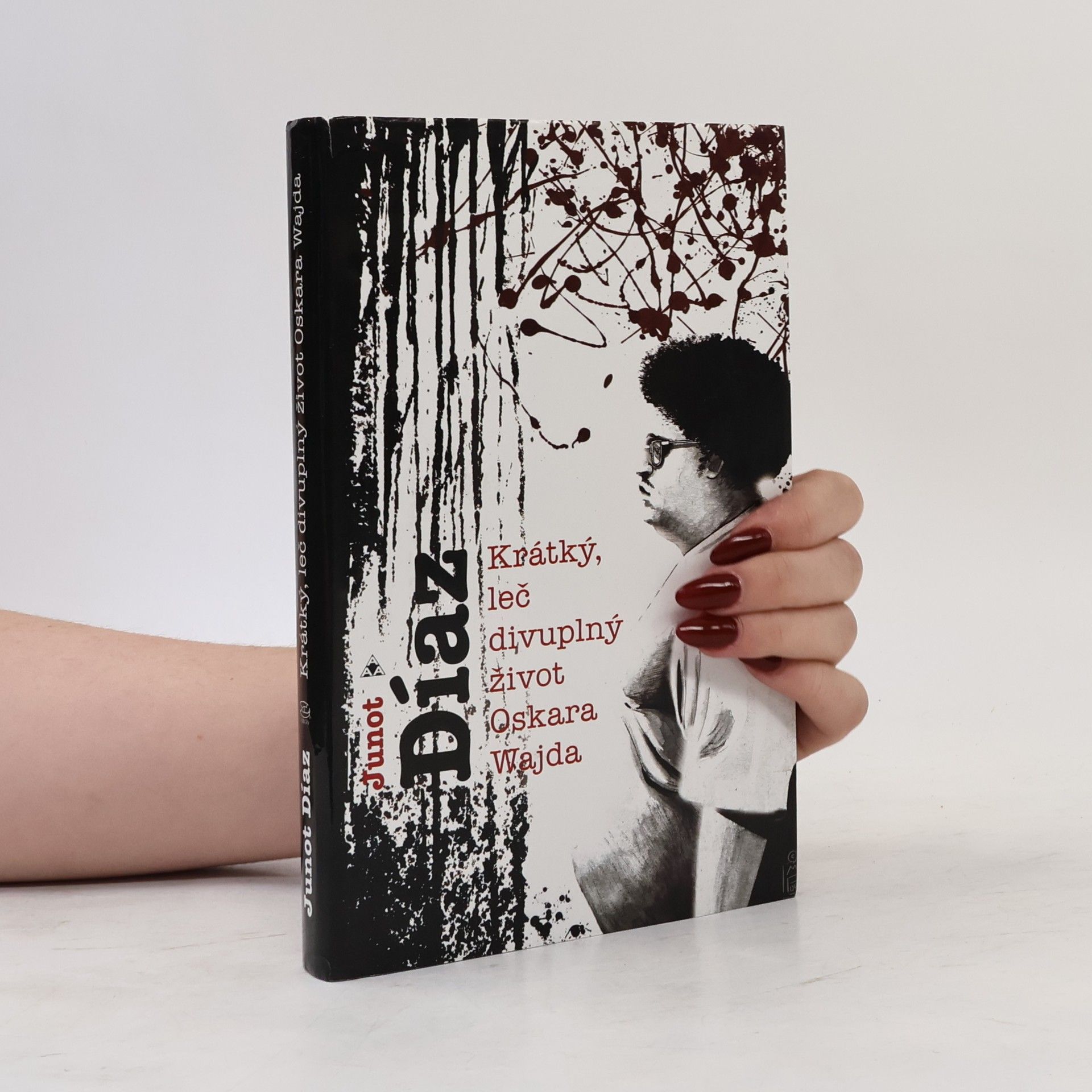 Junot Díaz Krátký, leč divuplný život Oskara Wajda