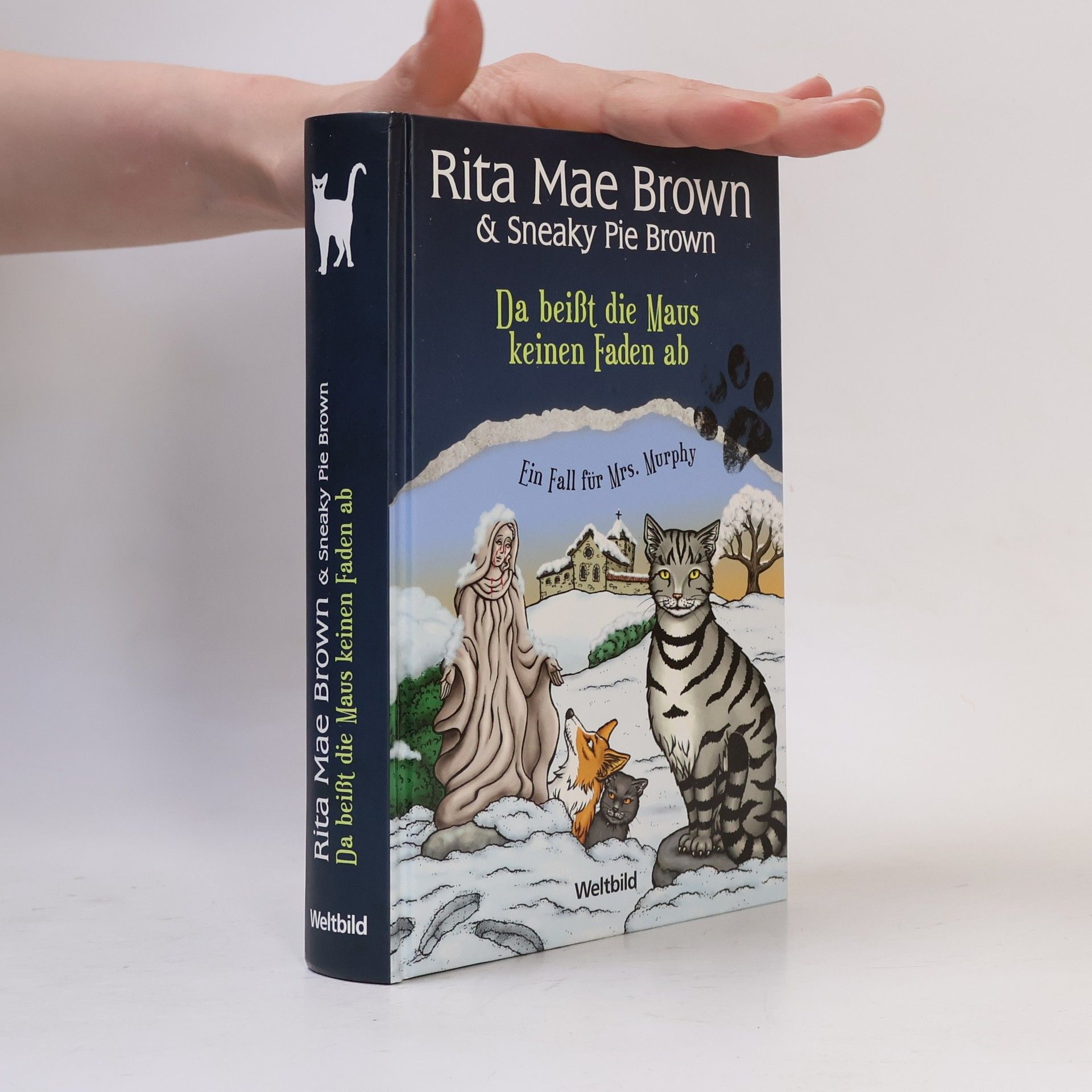 Rita Mae Brown Da beißt die Maus keinen Faden ab