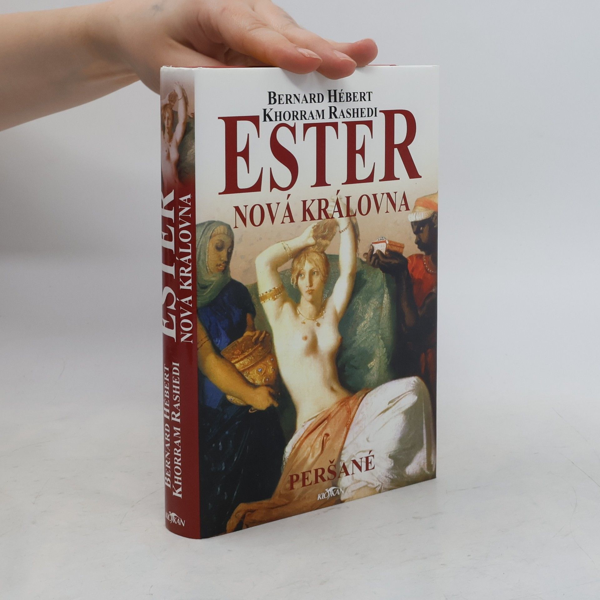 Khorram Rashedi Ester nová královna. Peršané