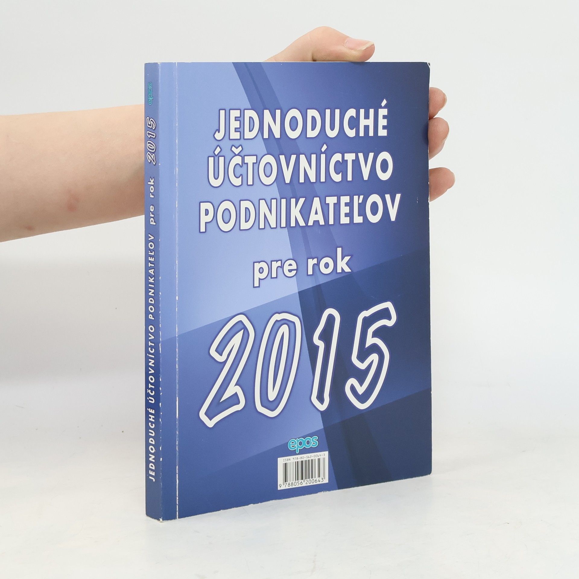 Miroslav Mračko Jednoduché účtovníctvo podnikateľov pre rok 2015