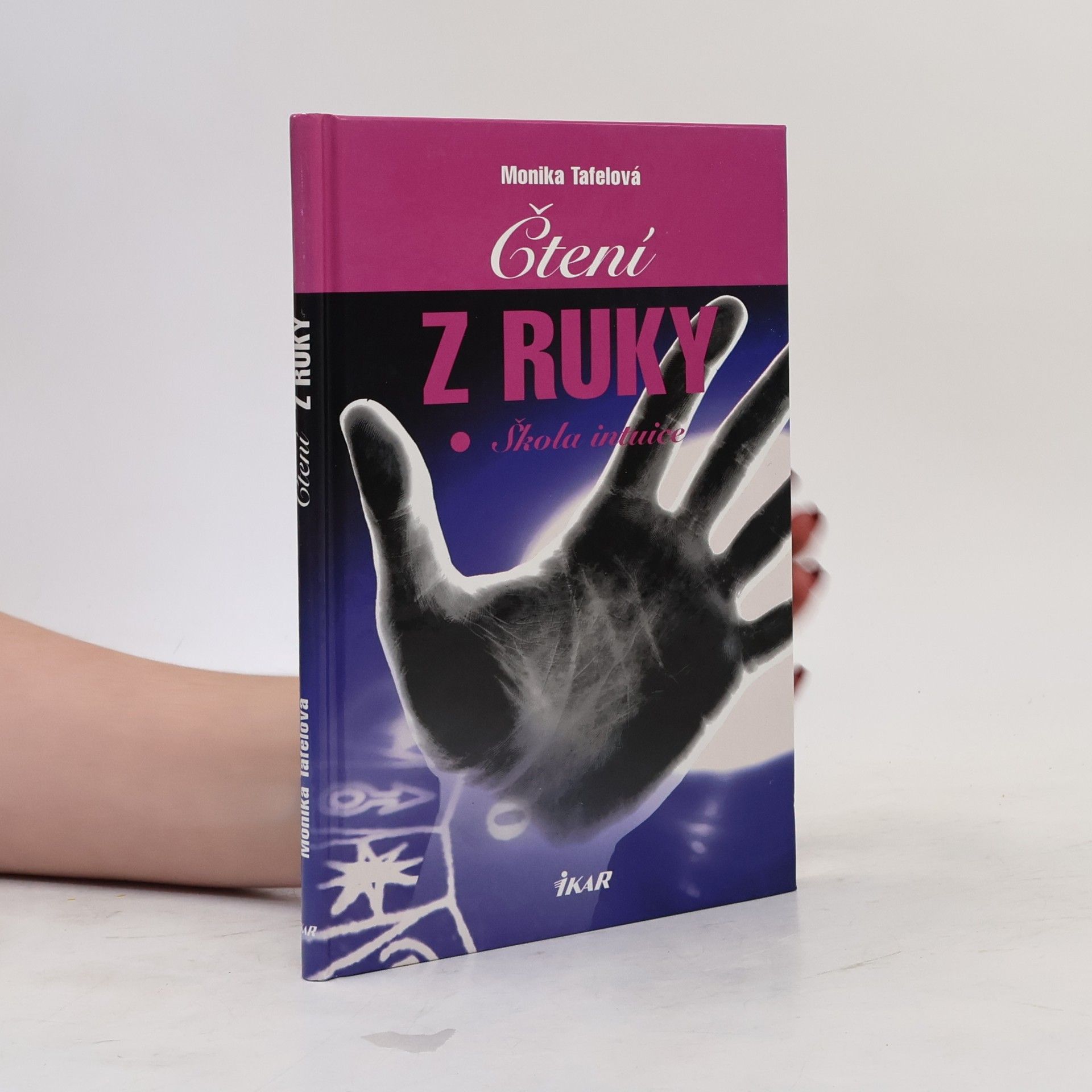 Monika Tafel Čtení z ruky. Škola intuice