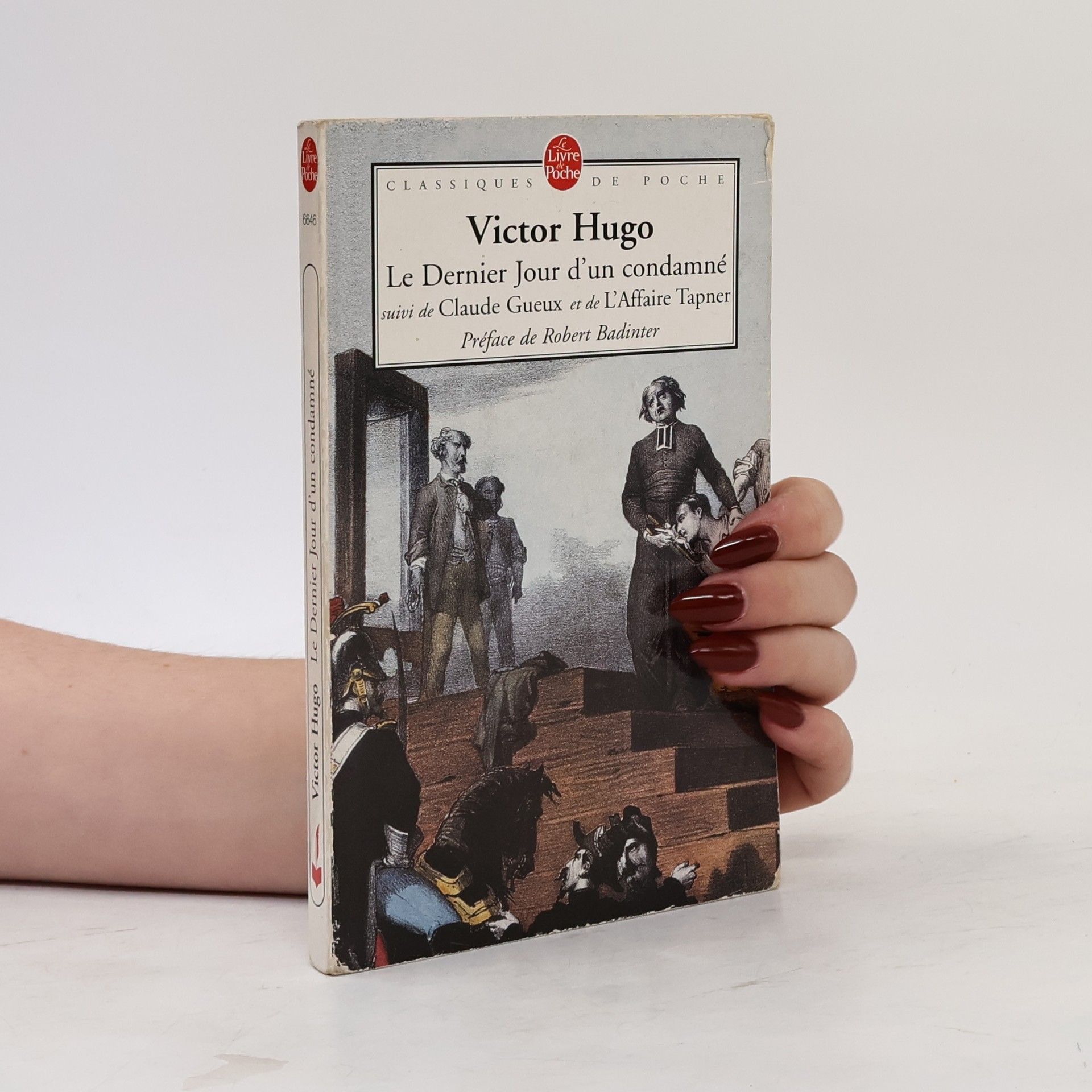 Victor Hugo Le Dernier Jour d'un condamné