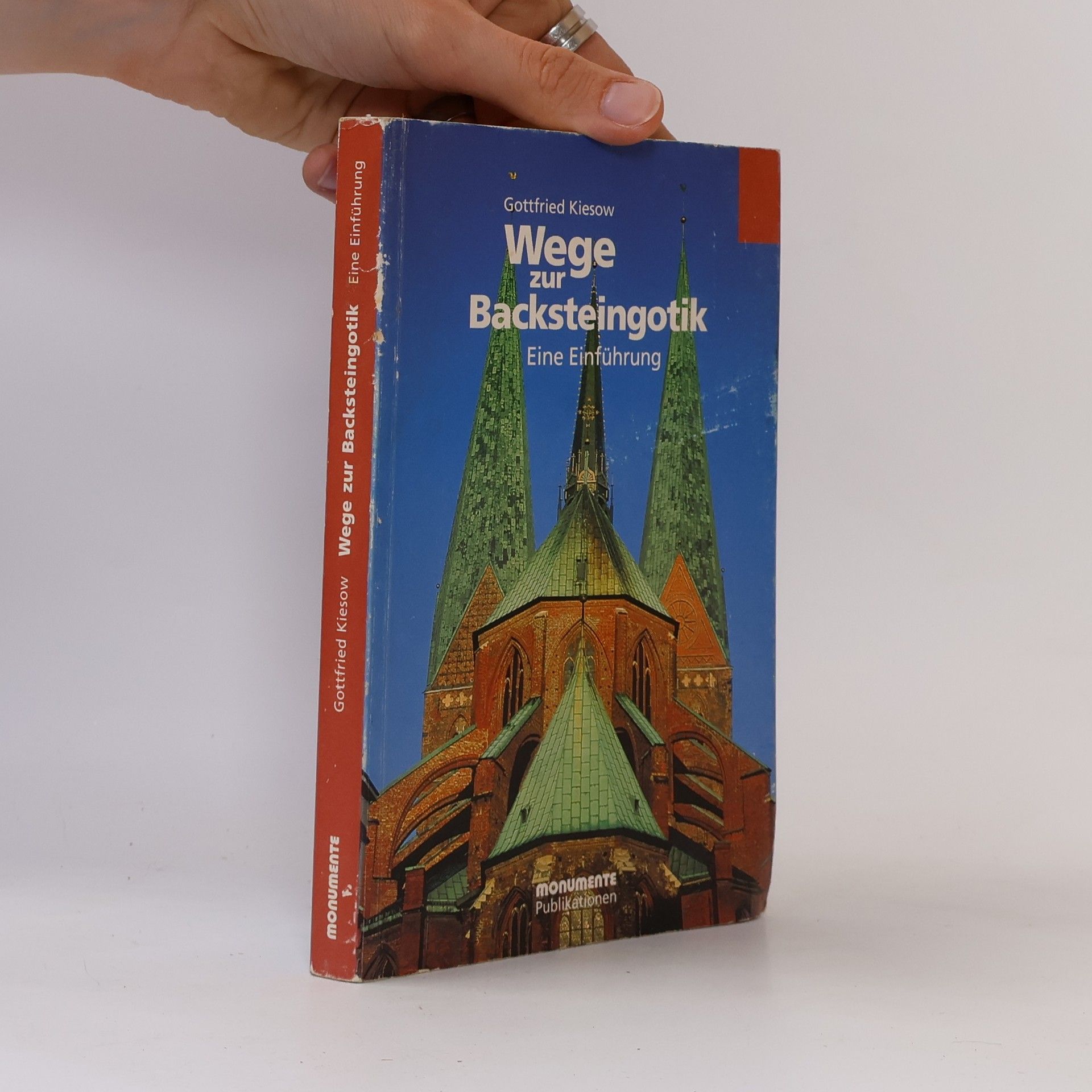 Gottfried Kiesow Wege zur Backsteingotik