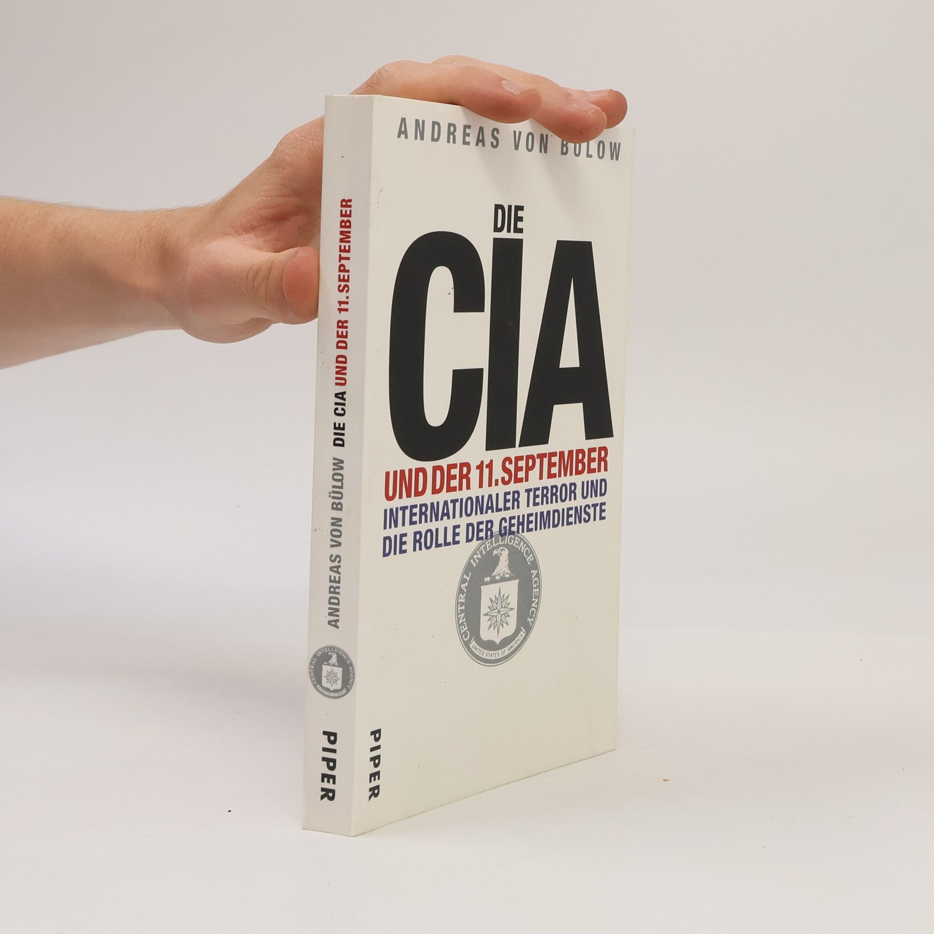 Andreas von Bülow Die CIA und der 11. September