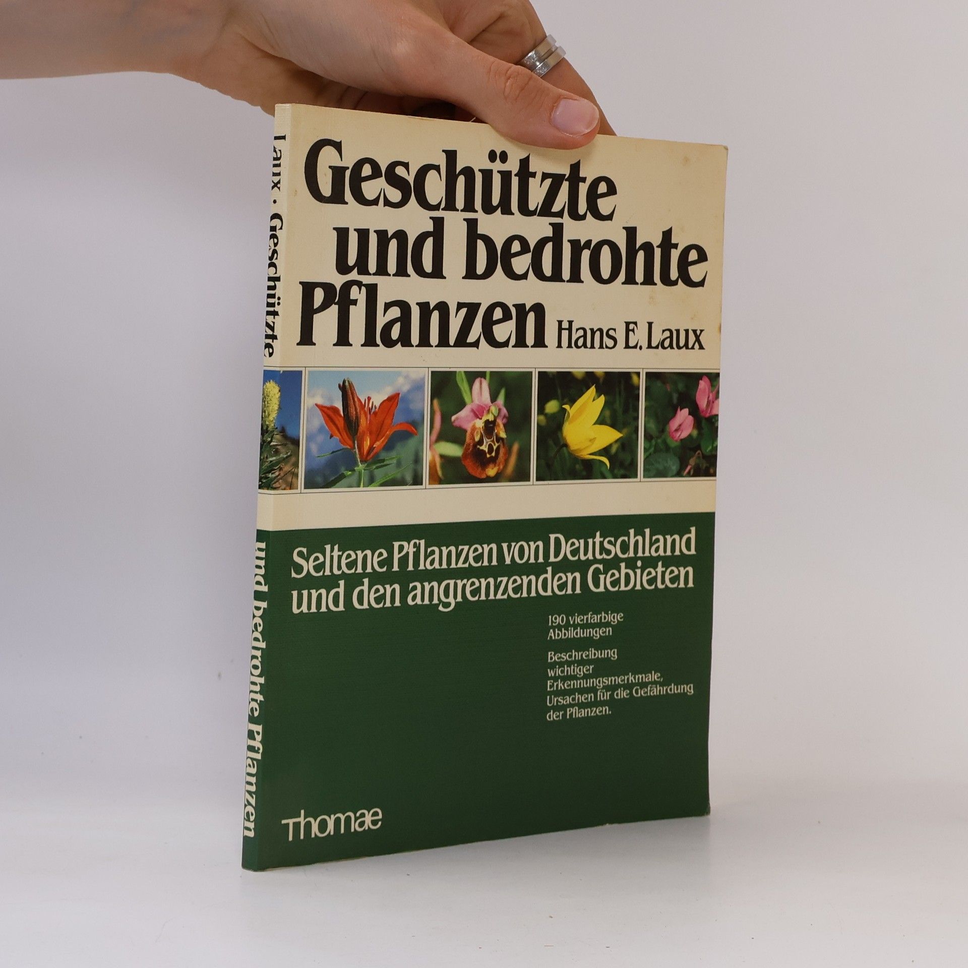 Hans Ernst Laux Geschützte und bedrohte Pflanzen