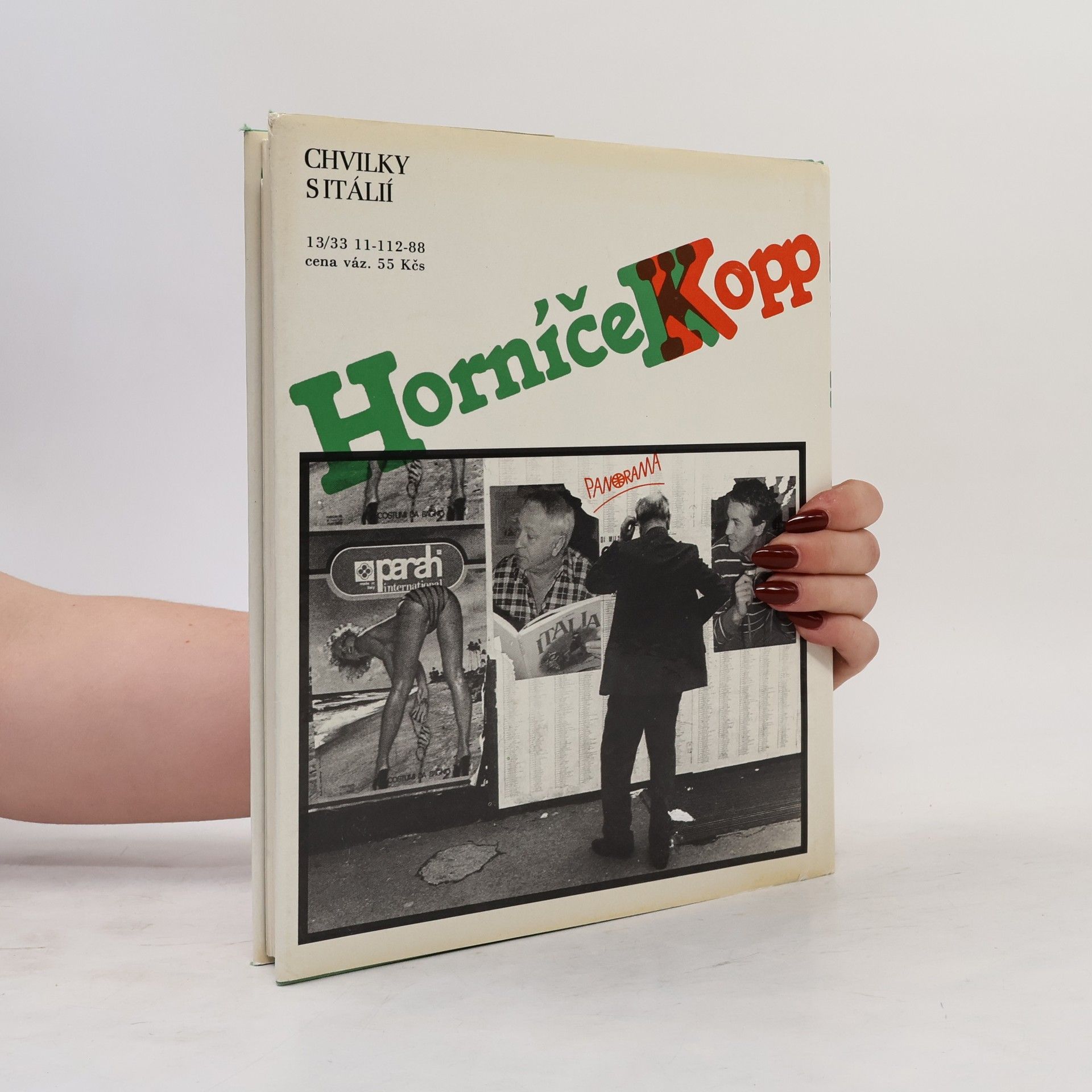 Miroslav Horníček Chvilky s Itálií