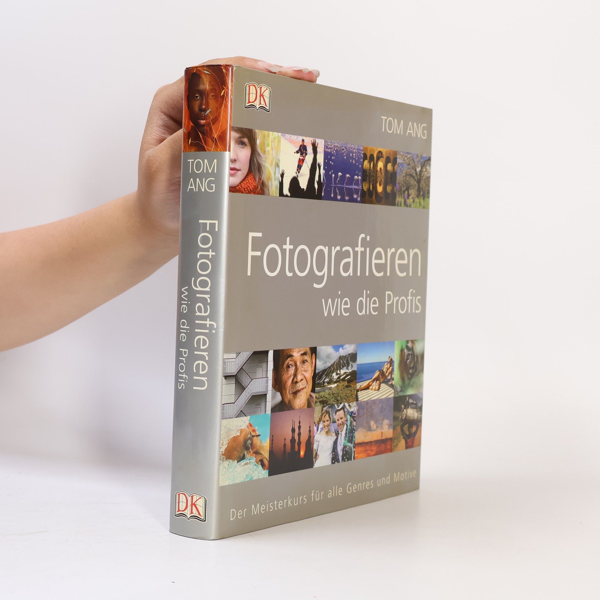 Tom Ang Fotografieren wie die Profis