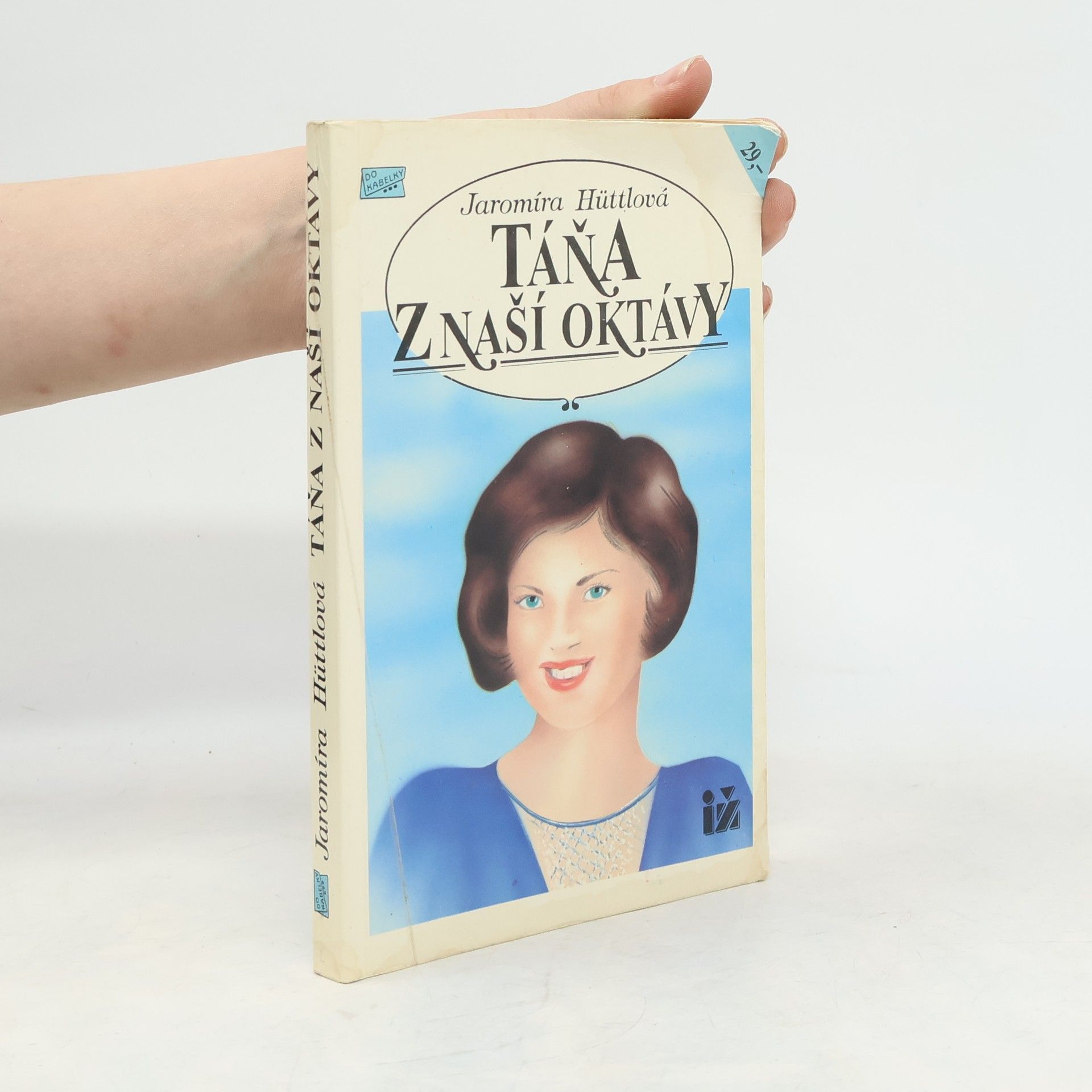 Jaromíra Hüttlová Táňa z naší oktávy