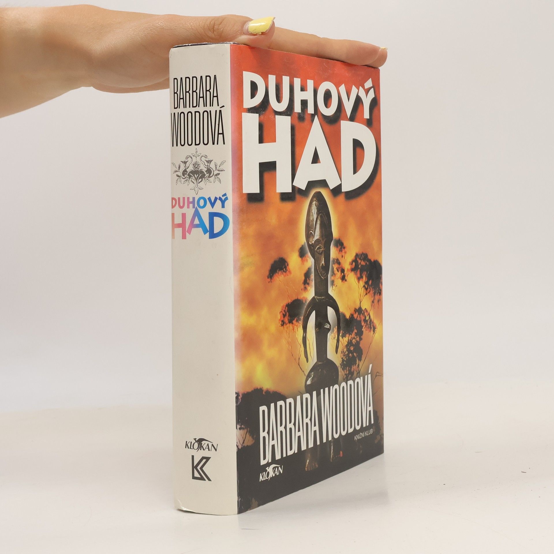 Barbara Wood Duhový had