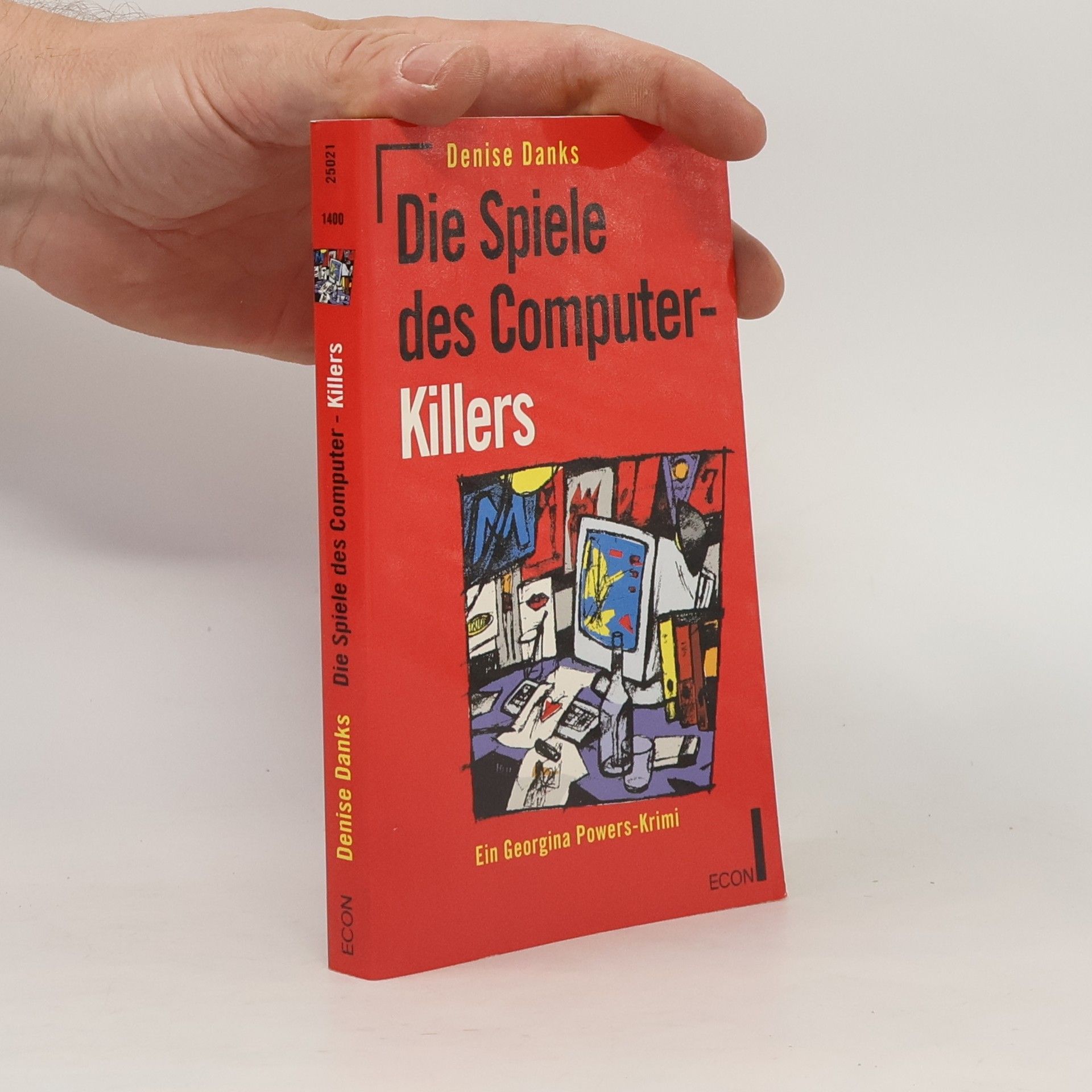 Denise Danks Die Spiele des Computer-Killers