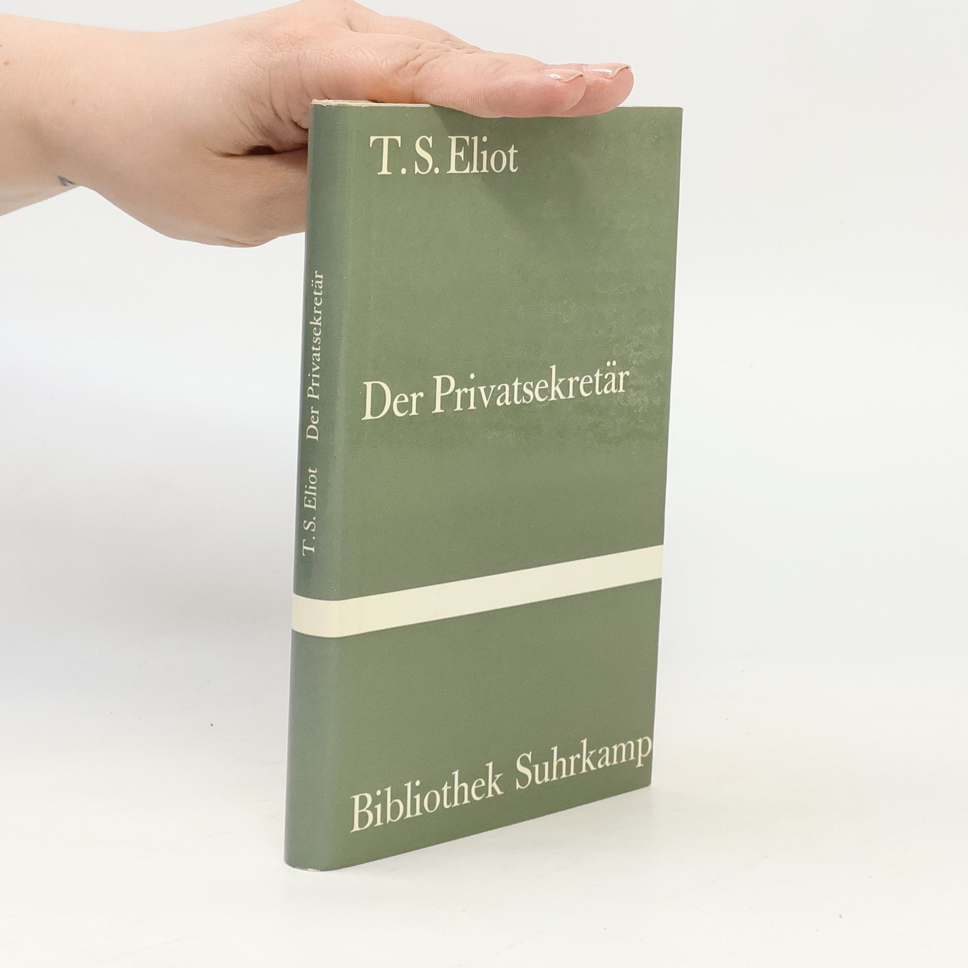 T. S. Eliot Der Privatsekretär