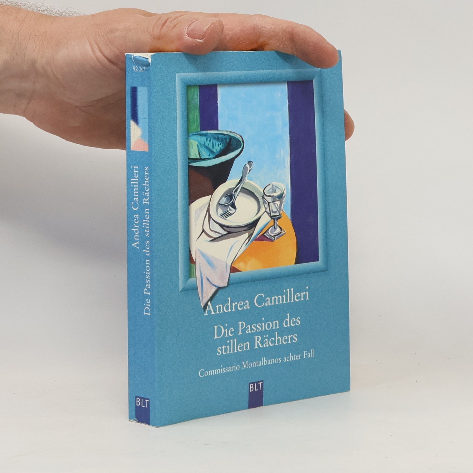 Andrea Camilleri Die Passion des stillen Rachers : Commissario Montalbanos achter Fall