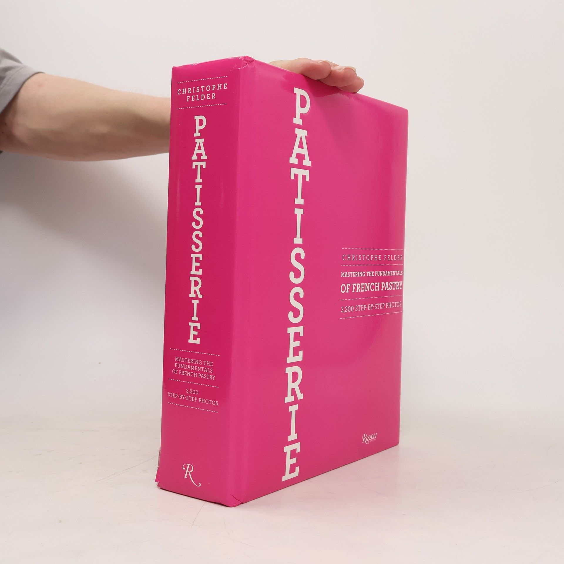 Christophe Felder Patisserie: Mastering the Fundamentals of French Pastry