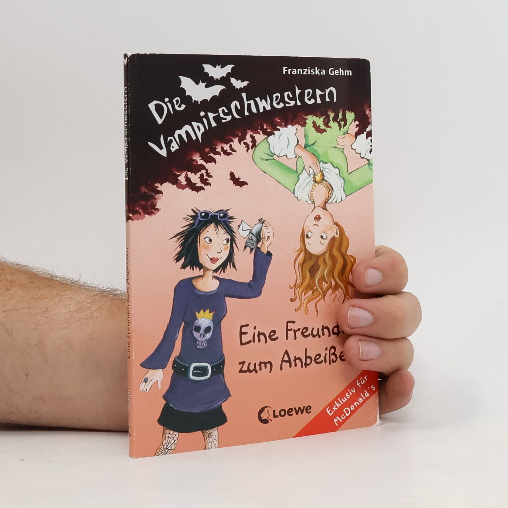 Franziska Gehm Die vampirschweszern. Eine Freundin zum Anbeißen