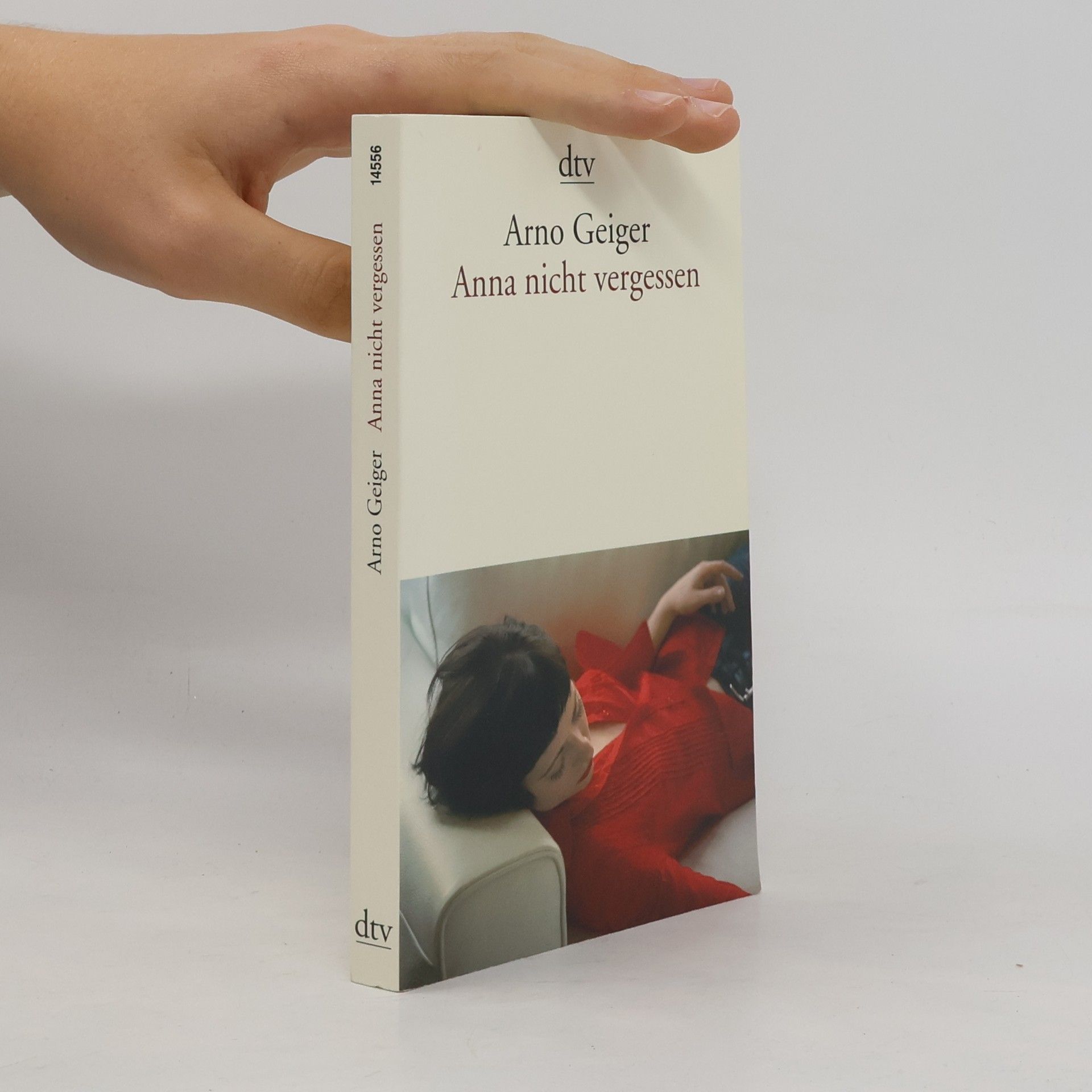 Arno Geiger Anna nicht vergessen