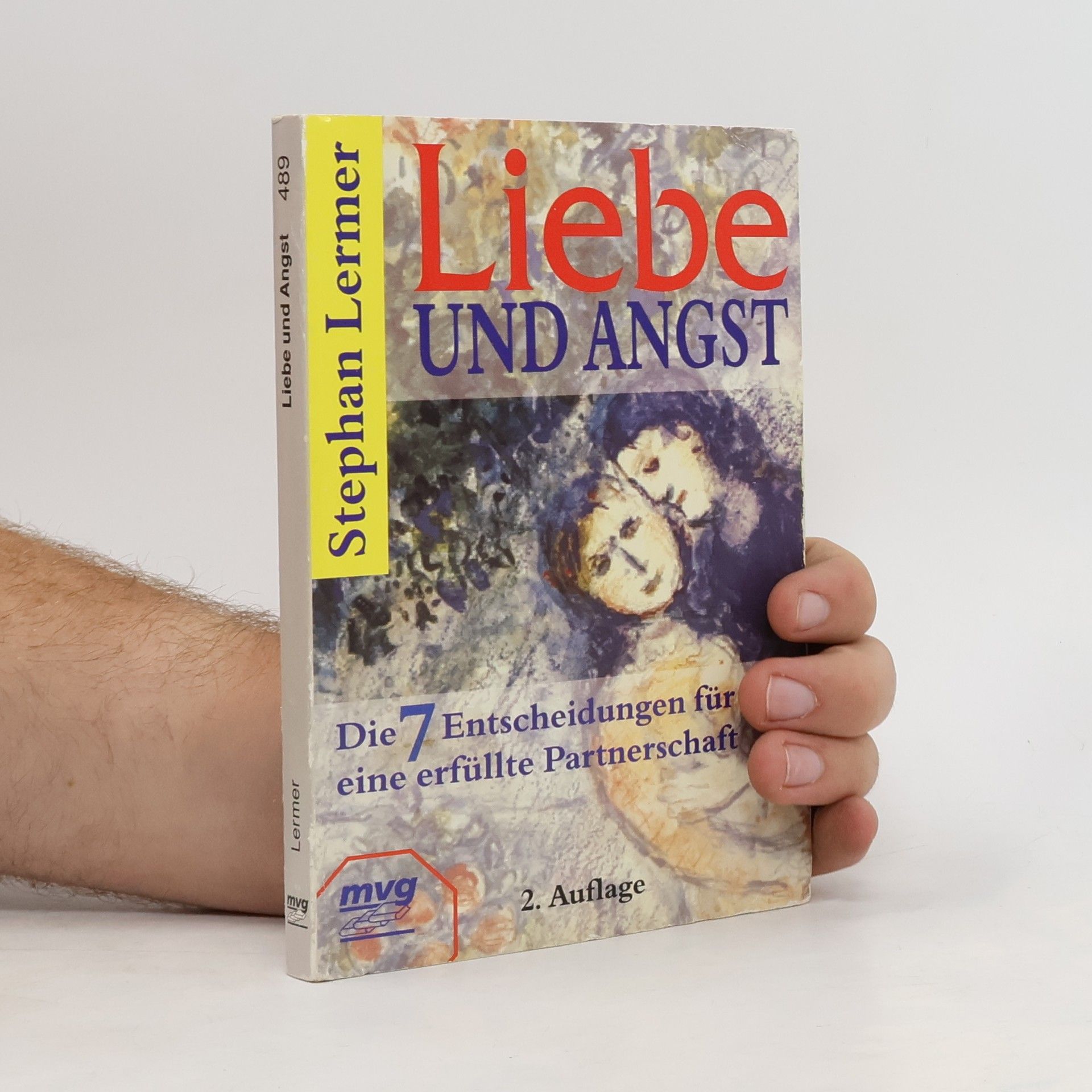 Stephan Lermer Liebe und Angst