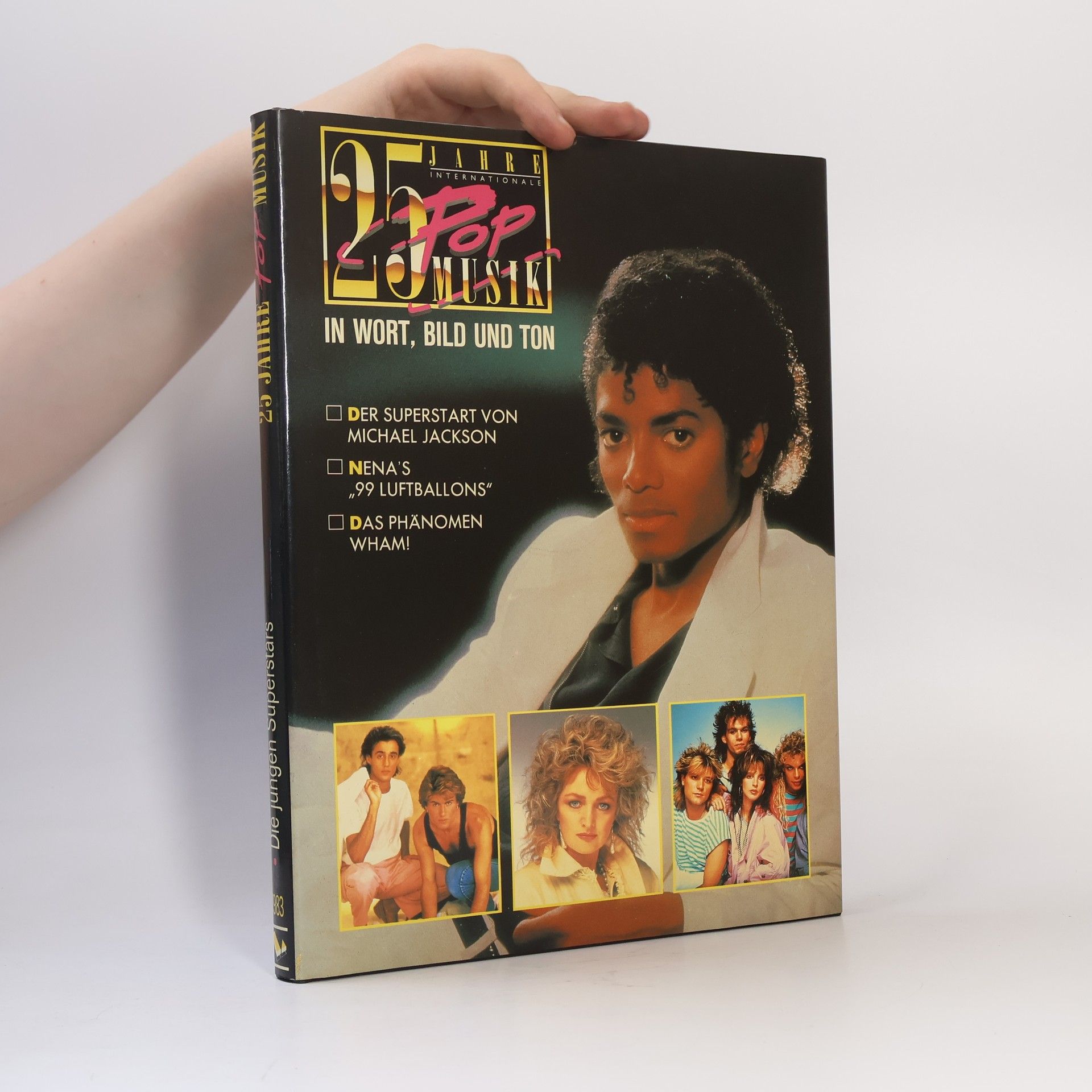 Autores varios 25 Jahre Pop Musik in Wort, Bild und Ton 1983