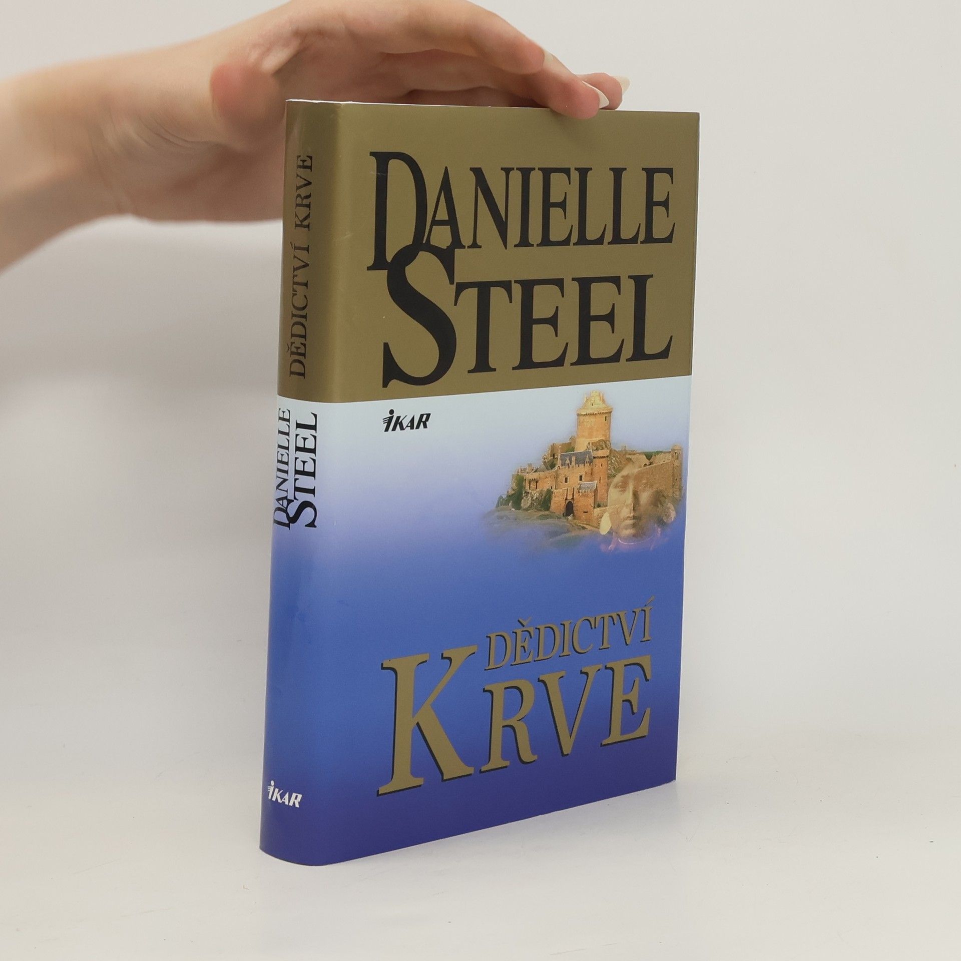Danielle Steel Dědictví krve