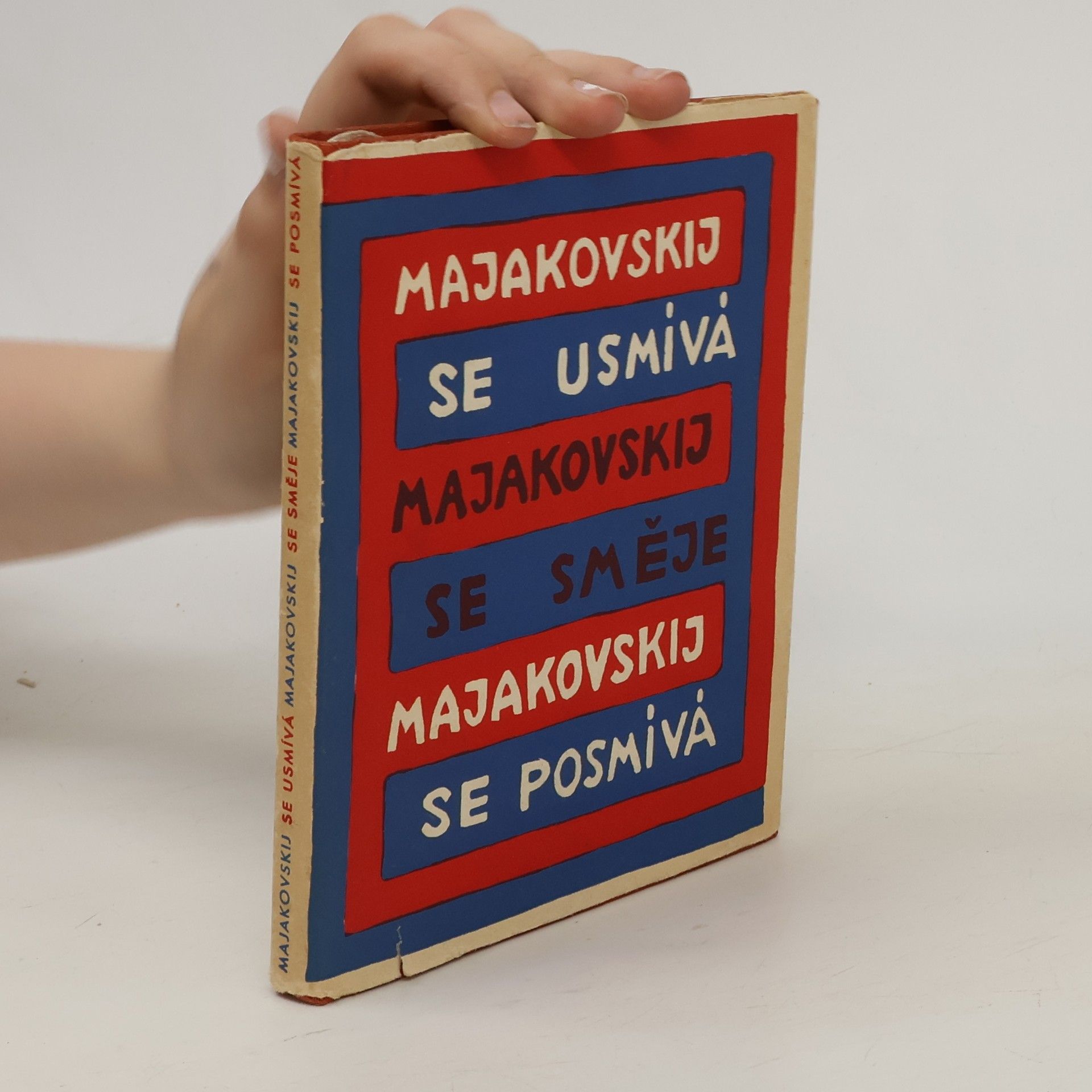 Jiří Taufer Majakovskij se usmívá. Majakovskij se směje. Majakovskij se posmívá