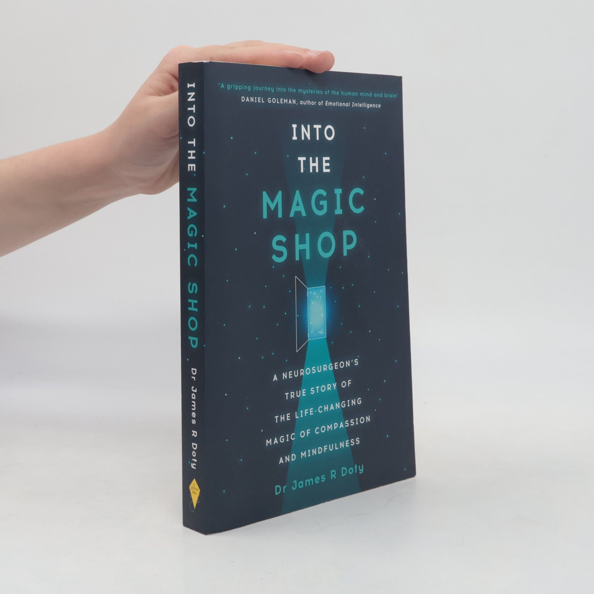 James R. Doty Into the magic shop