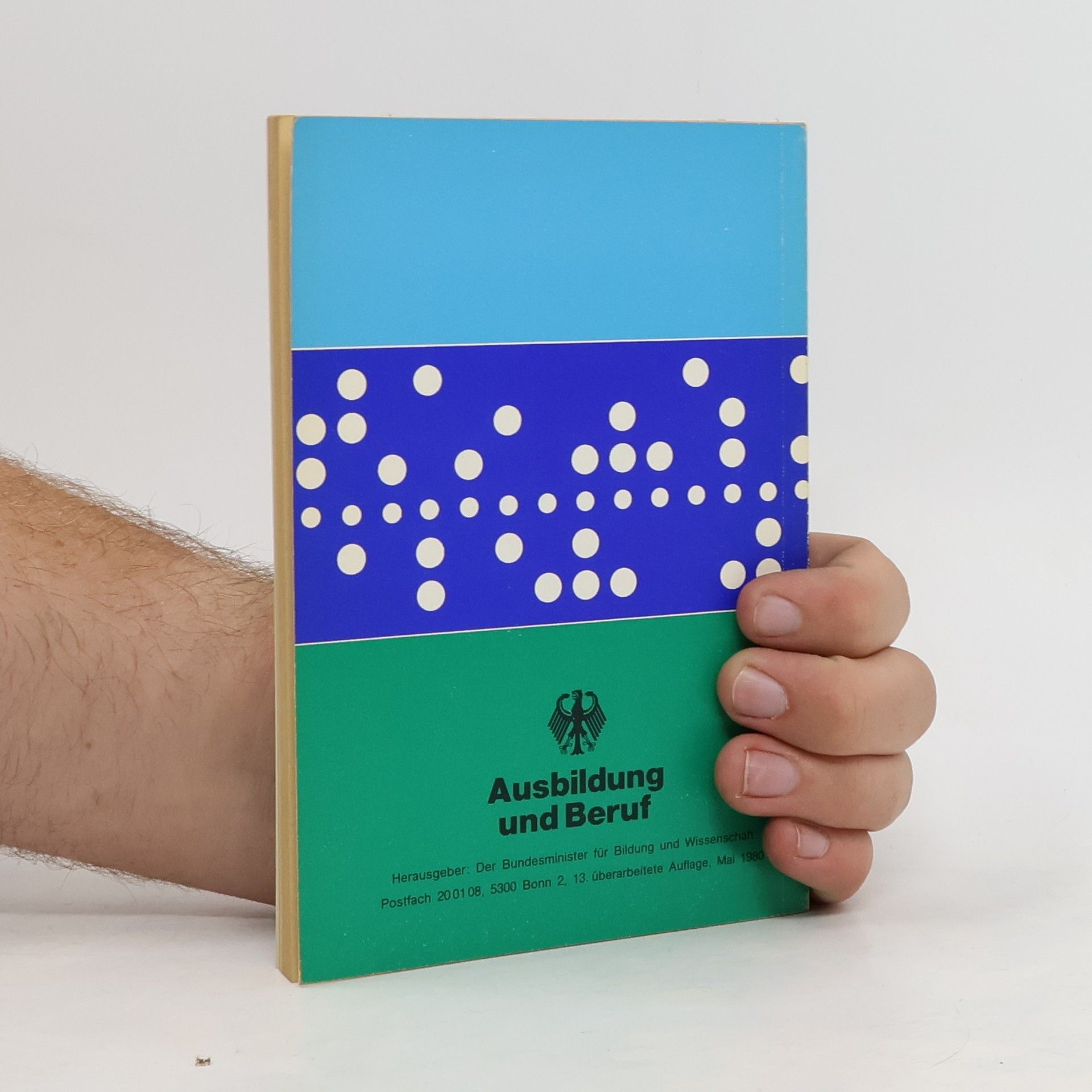 Various authors Rechte und Pflichten während der Berufsausbildung
