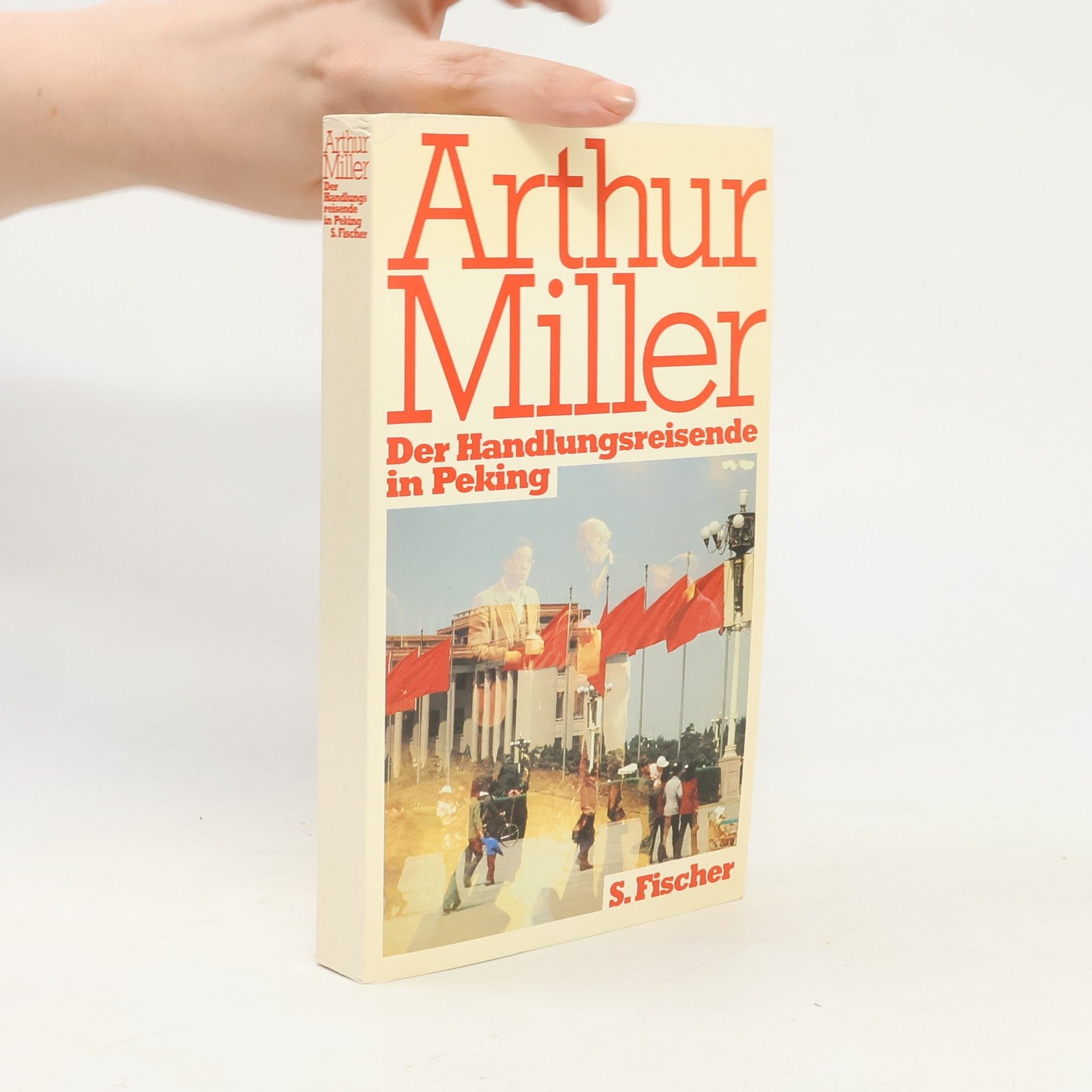 Arthur Miller Der Handlungsreisende in Peking