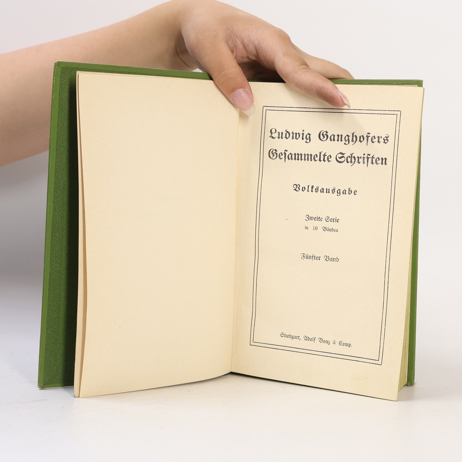 Ludwig Ganghofer Gesammelte Schriften. Zweite Serie. Band 5 & 6